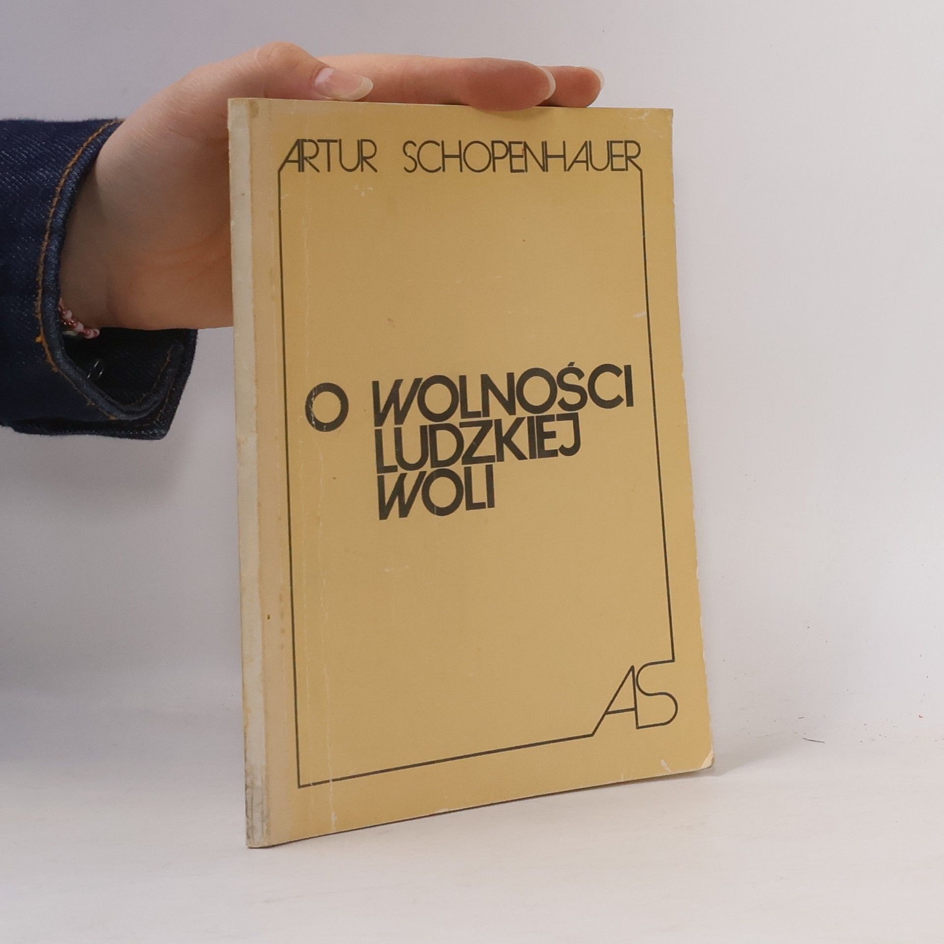 Arthur Schopenhauer O wolności ludzkiej woli