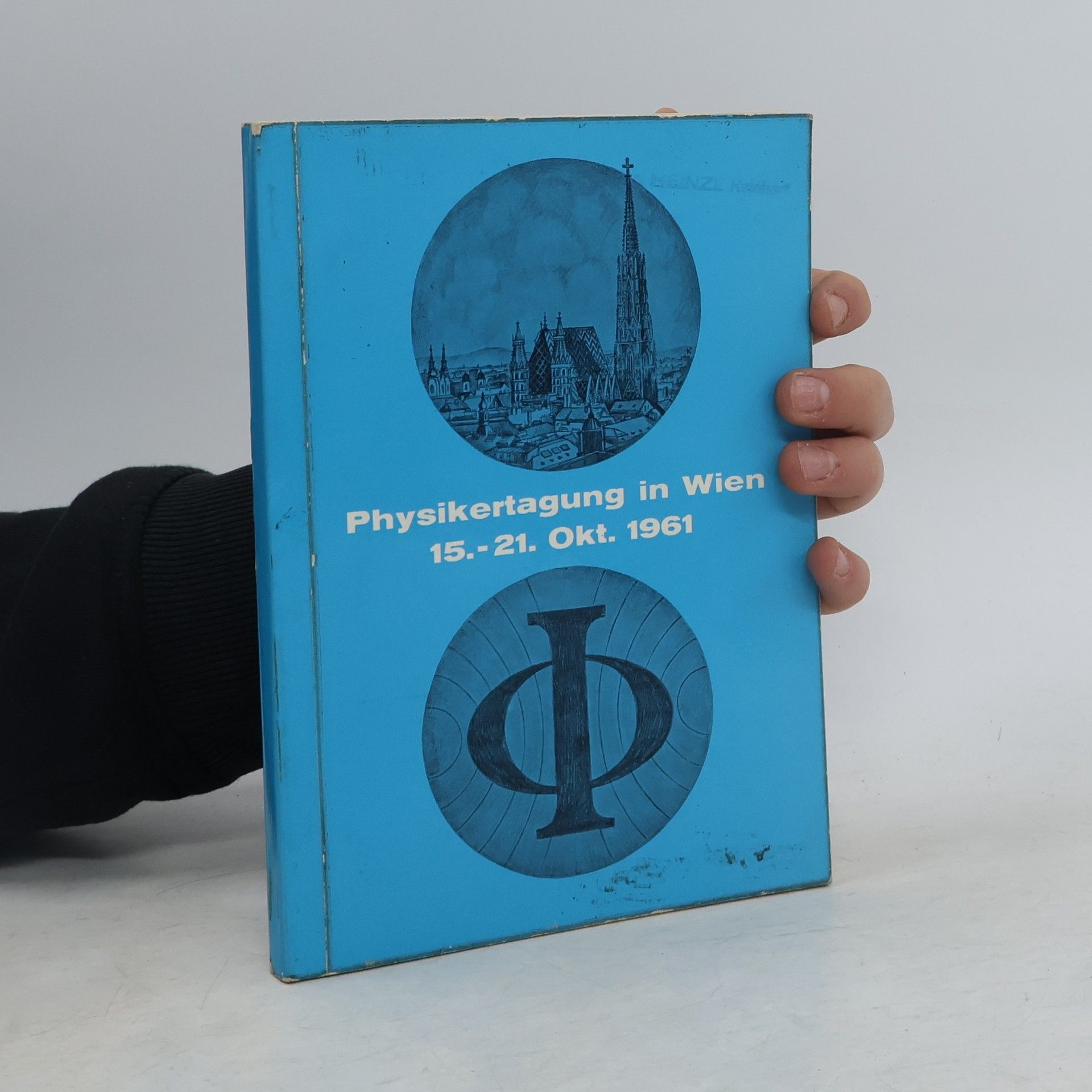 Autorenkollektiv Physikertagung in Wien 15.-21. Okt. 1961