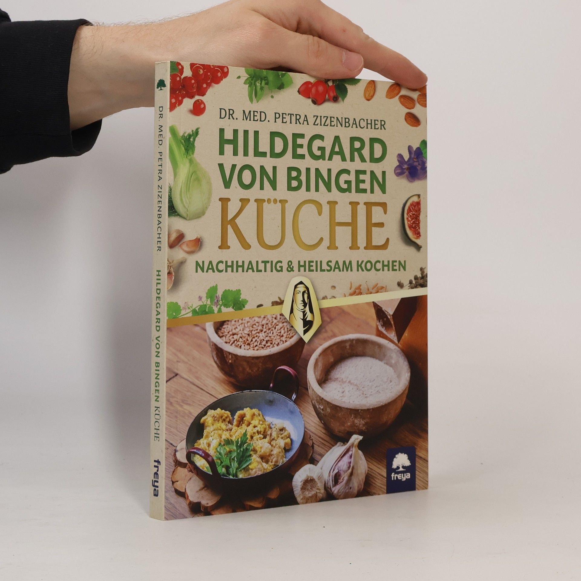 Petra O Zizenbacher Hildegard von Bingen Küche