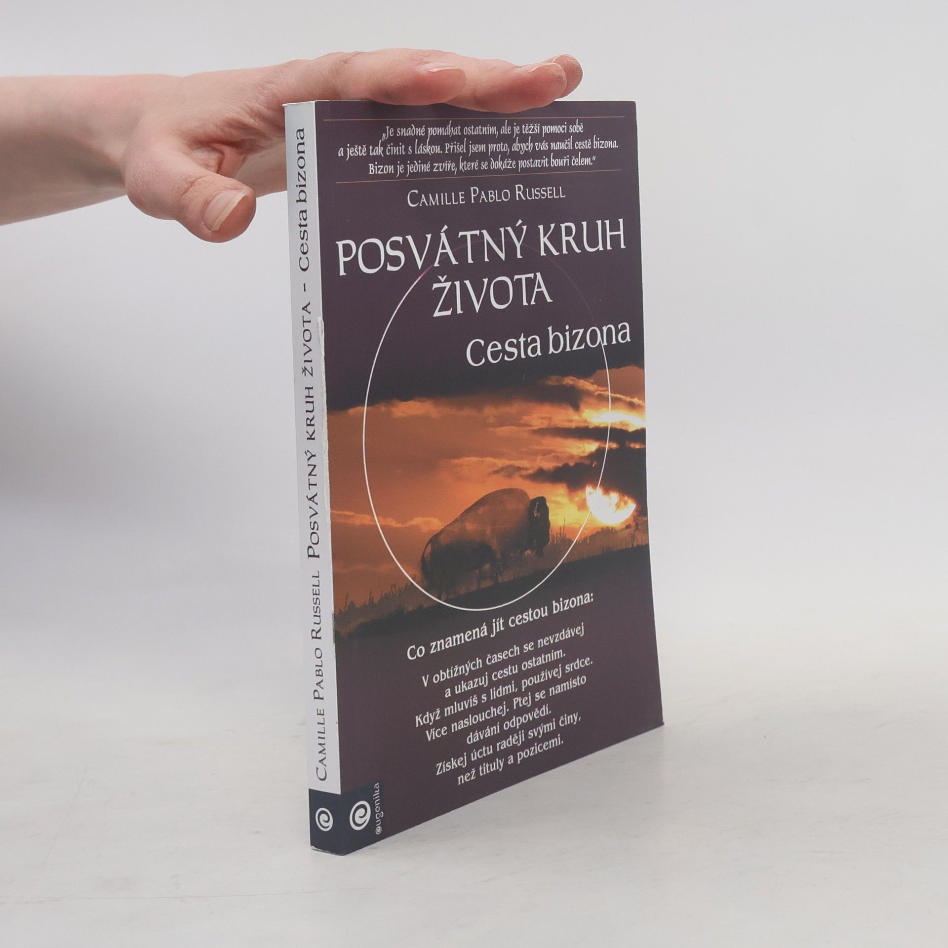 Camille Pablo Russell Posvátný kruh života: Cesta bizona