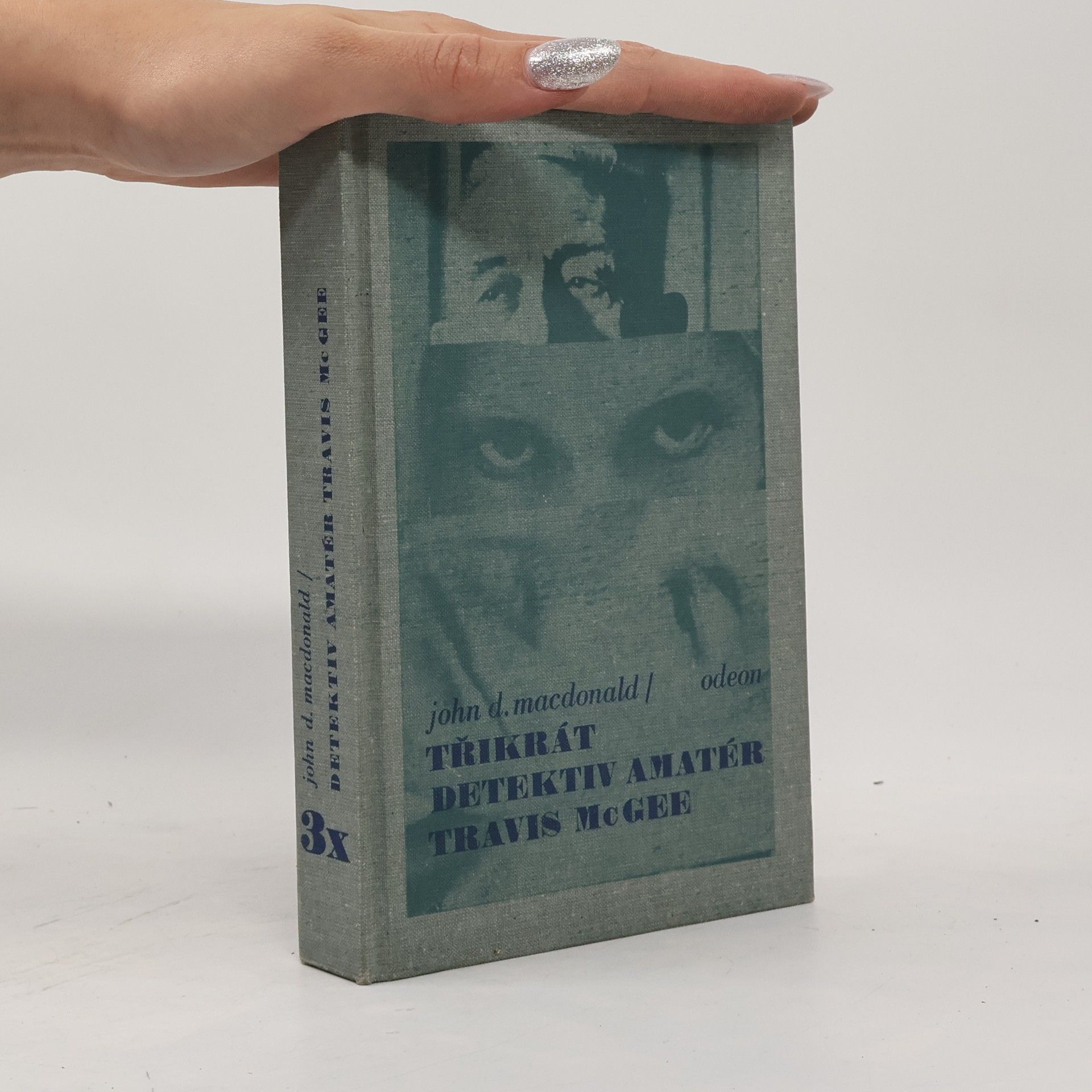 John D. MacDonald Třikrát detektiv amatér Travis McGee