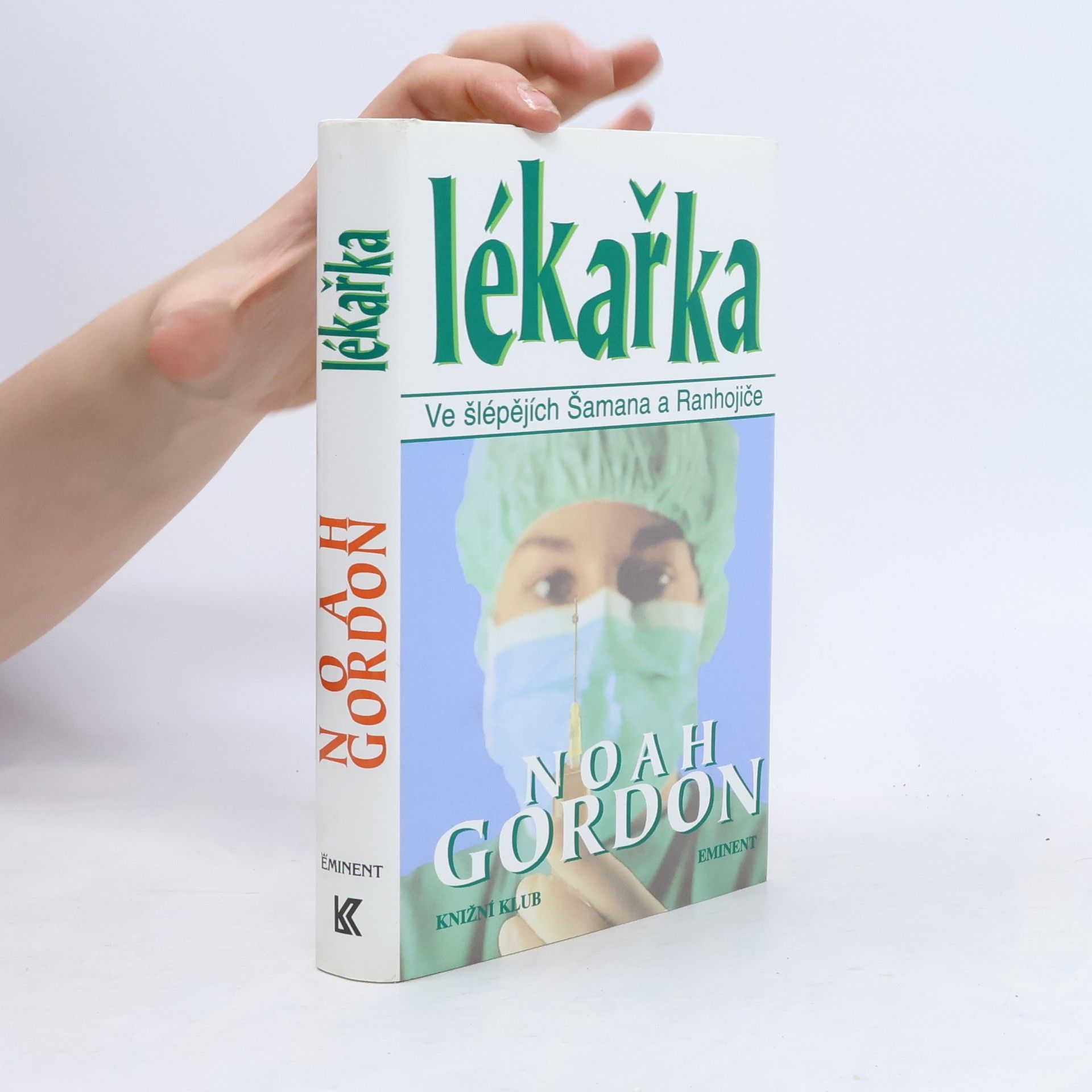 Noah Gordon Lékařka