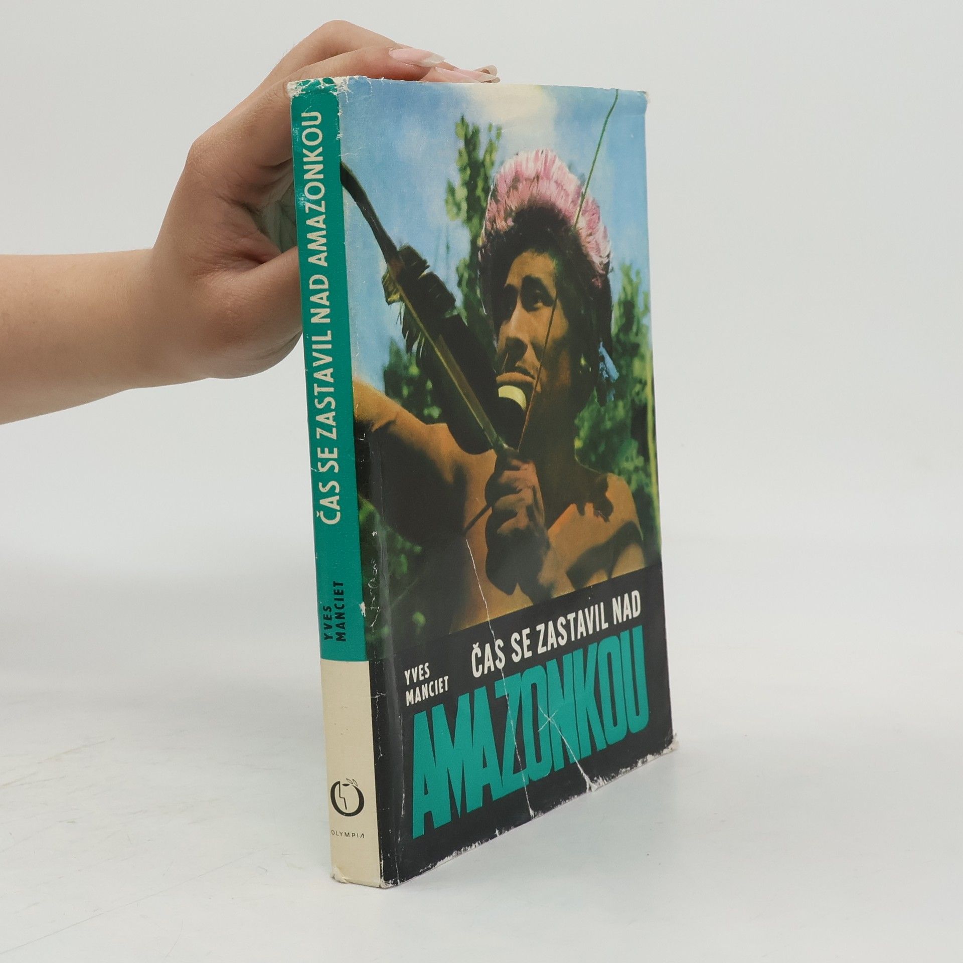 Yves Manciet Čas se zastavil nad Amazonkou