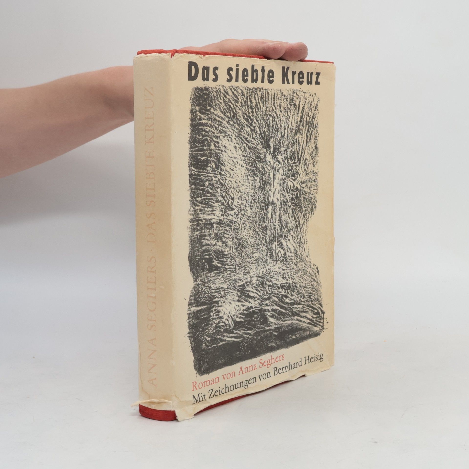 Anna Seghers Das siebte Kreuz