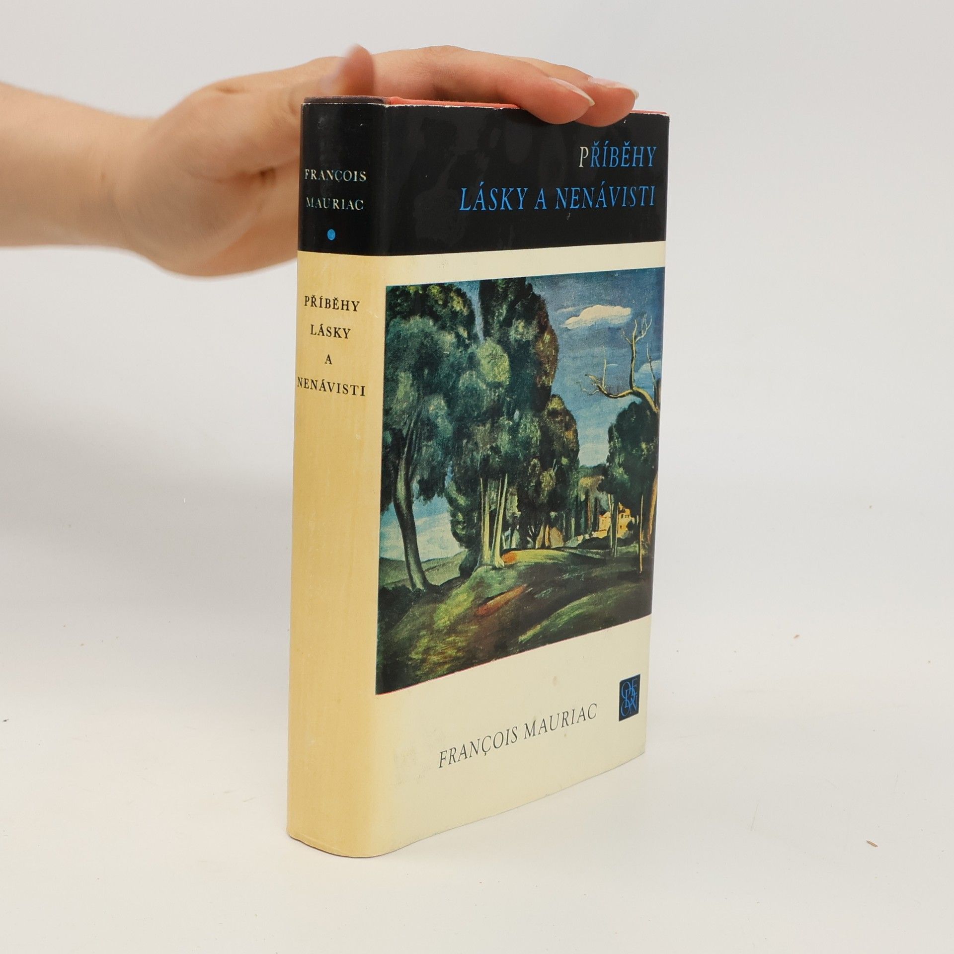 François Mauriac Příběhy lásky a nenávisti