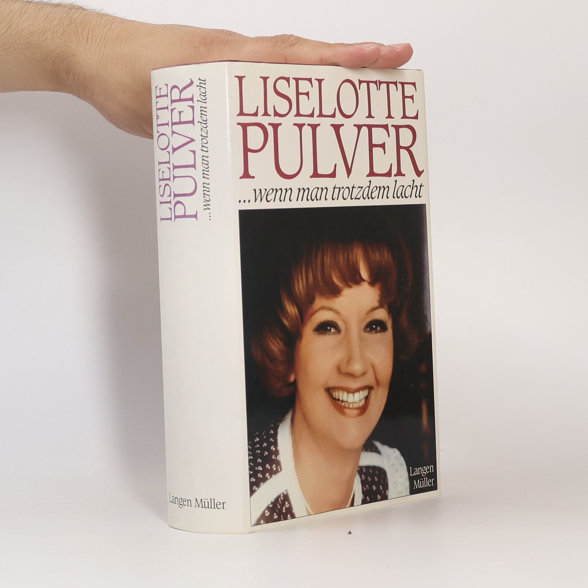 Liselotte Pulver ... wenn man trotzdem lacht