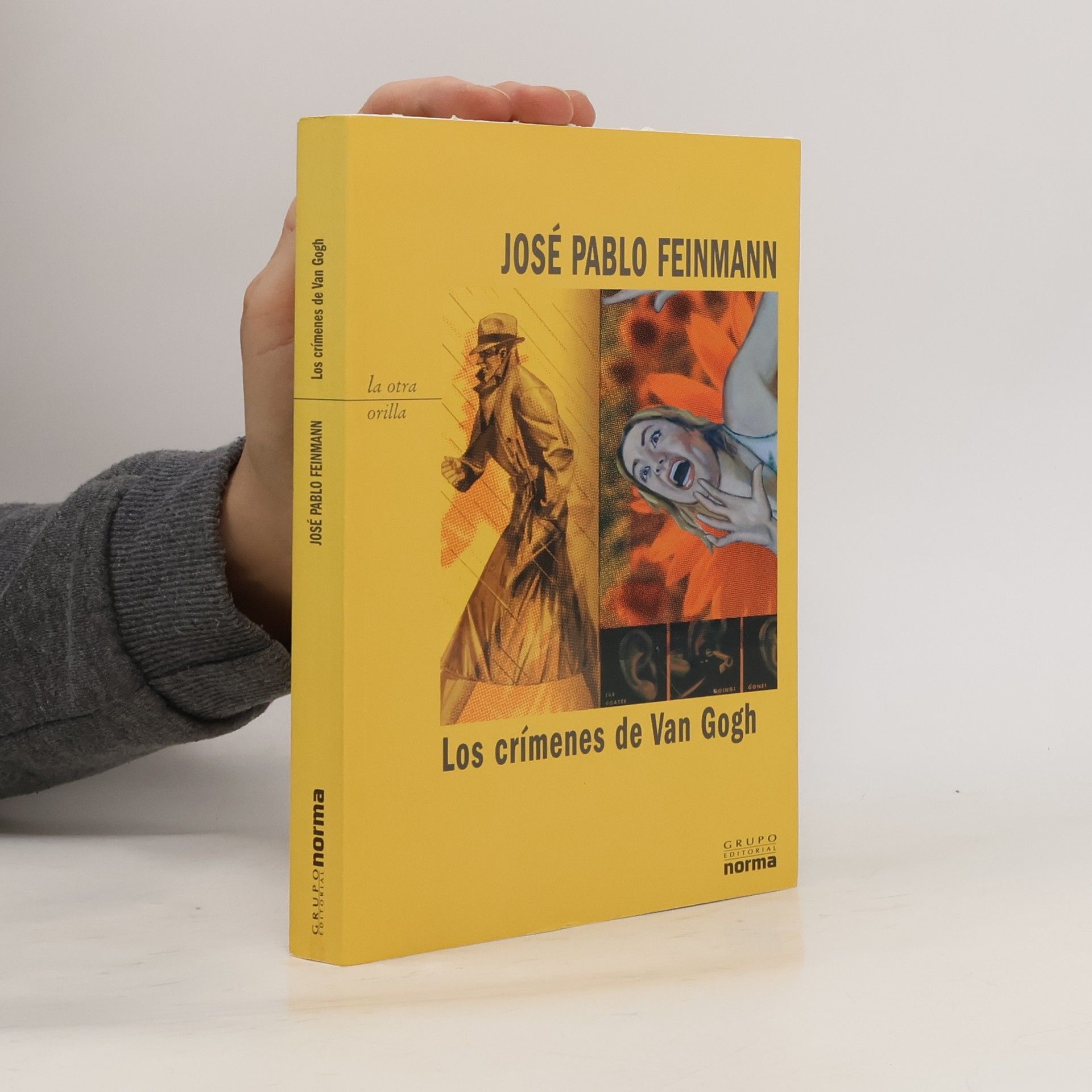 José Pablo Feinmann Los Crímenes de Van Gogh