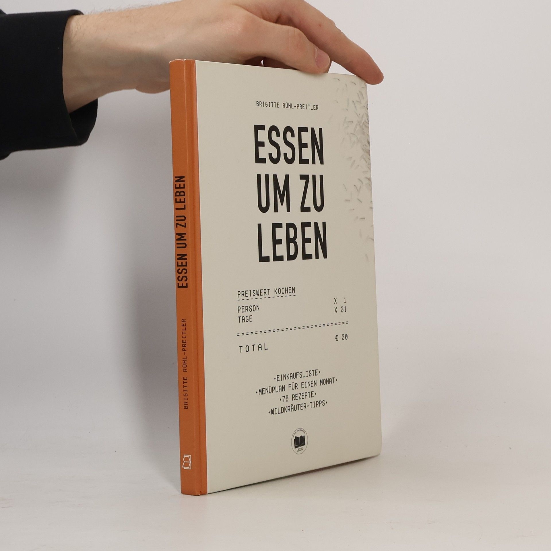 Brigitte Rühl-Preitler Essen um zu leben