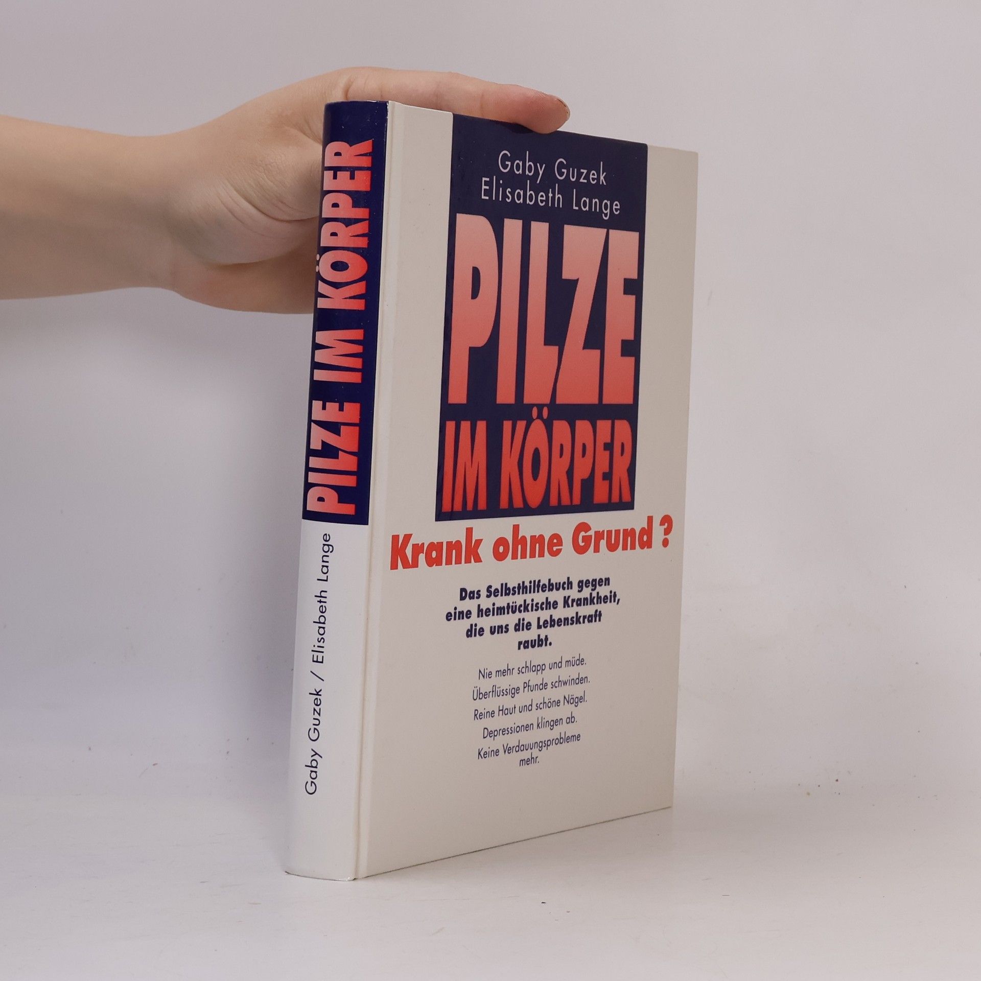 Gaby Guzek Pilze im Körper