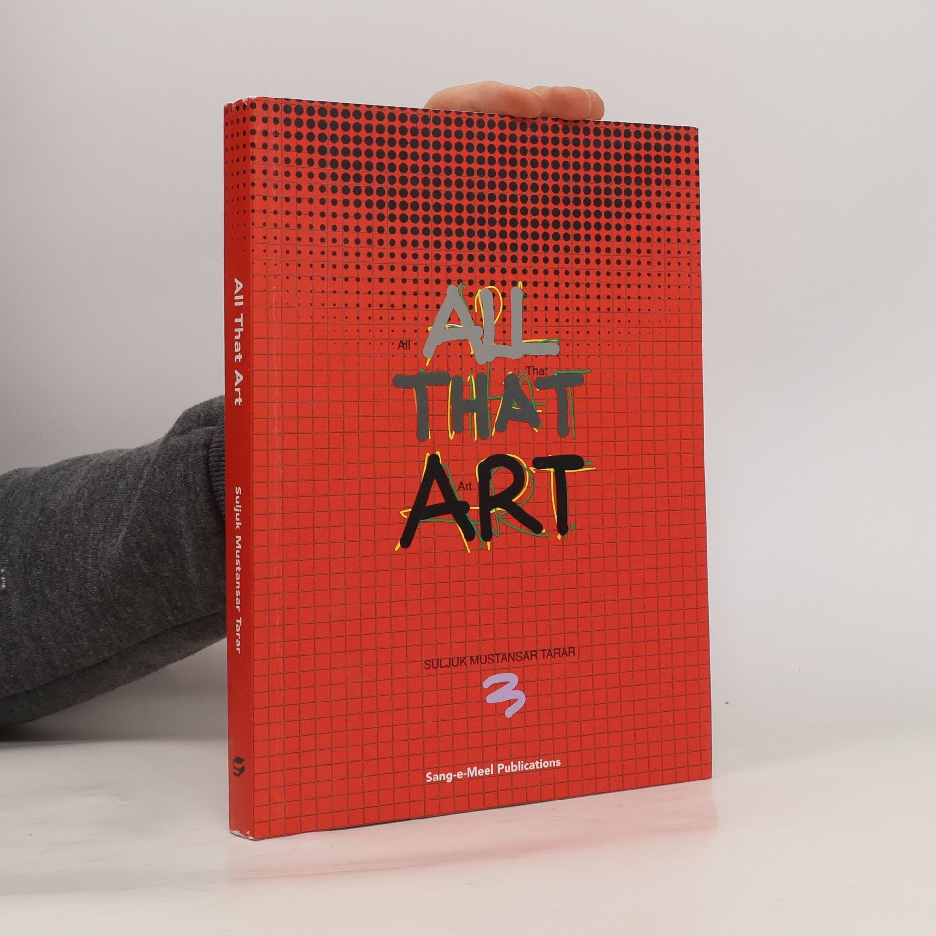 Suljuk Mustansar Tarar All that Art