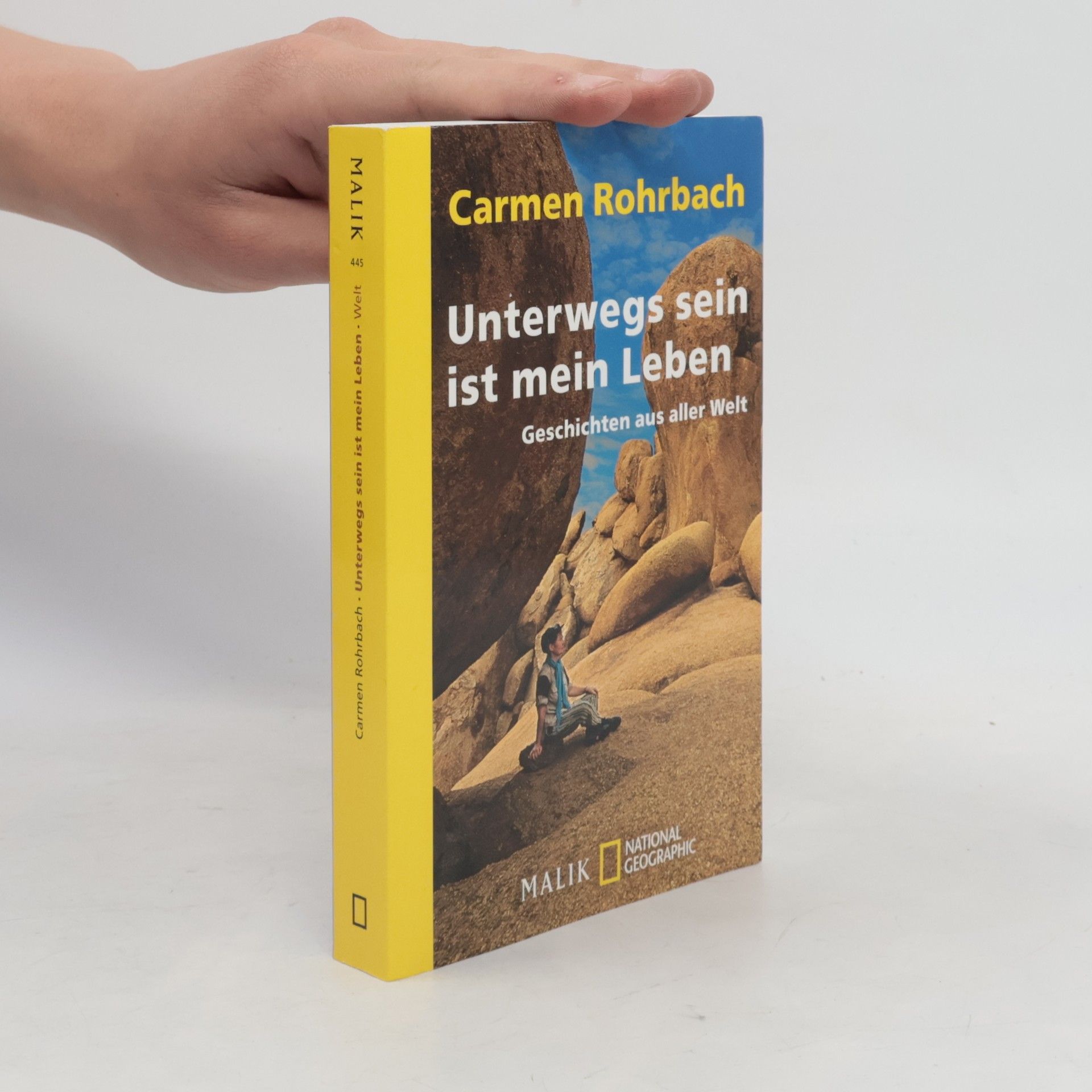 Carmen Rohrbach Unterwegs sein ist mein Leben