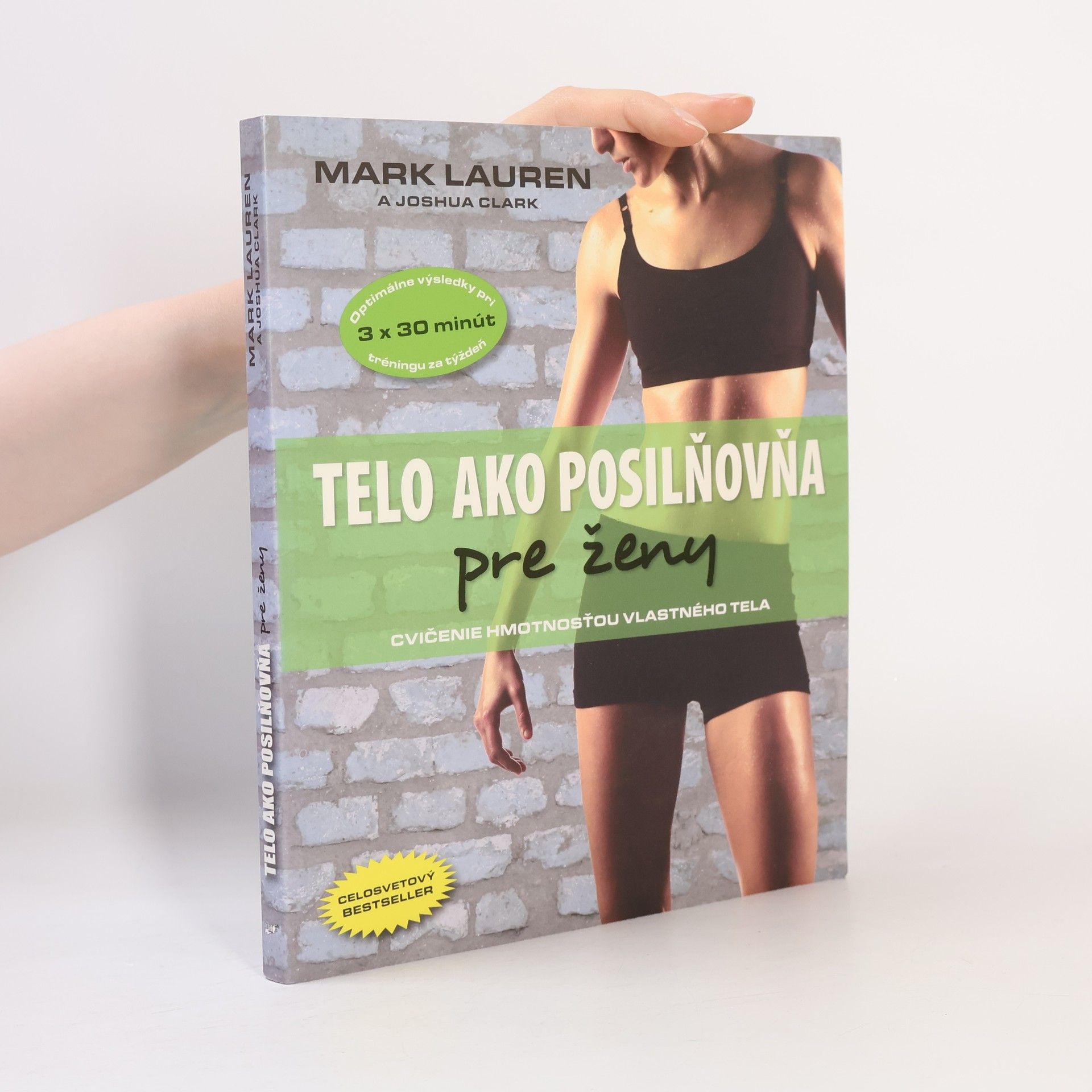 Mark Lauen Telo ako posilňovňa pre ženy