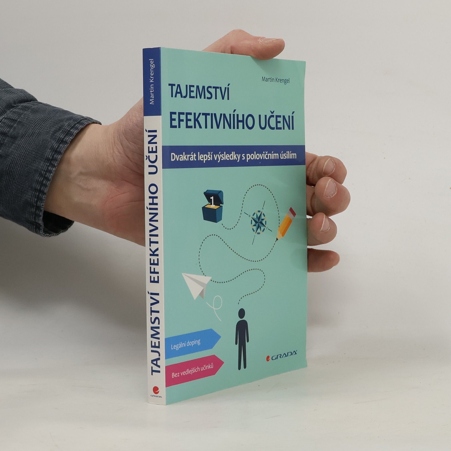 Martin Krengel Tajemství efektivního učení. Dvakrát lepší výsledky s polovičním úsilím
