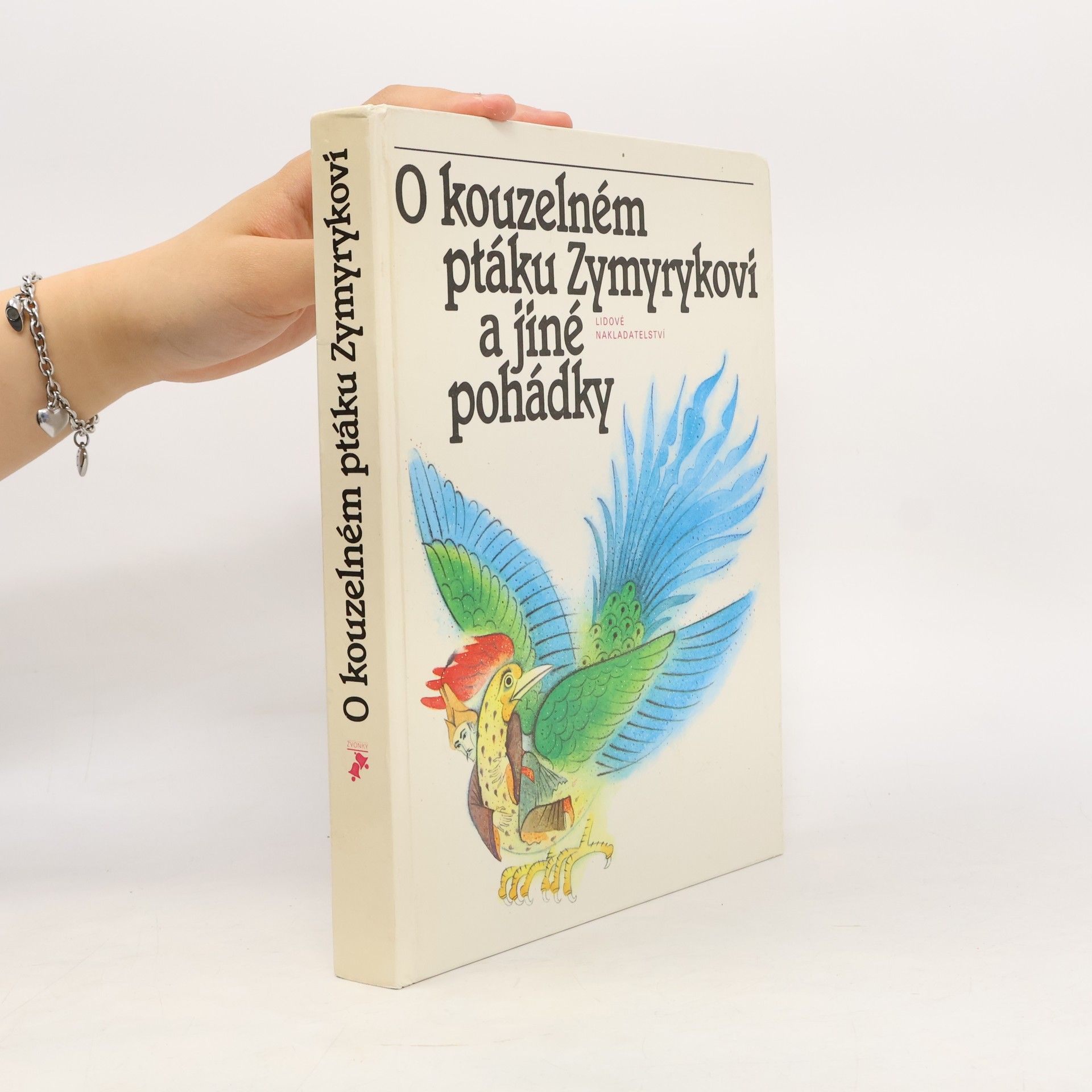 Václav Černý O kouzelném ptáku Zymyrykovi a jiné pohádky