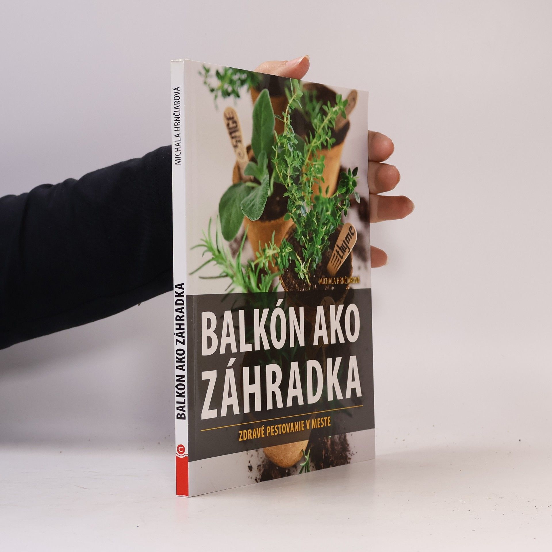 Michala Hrnčiarová Balkón ako zahrádka