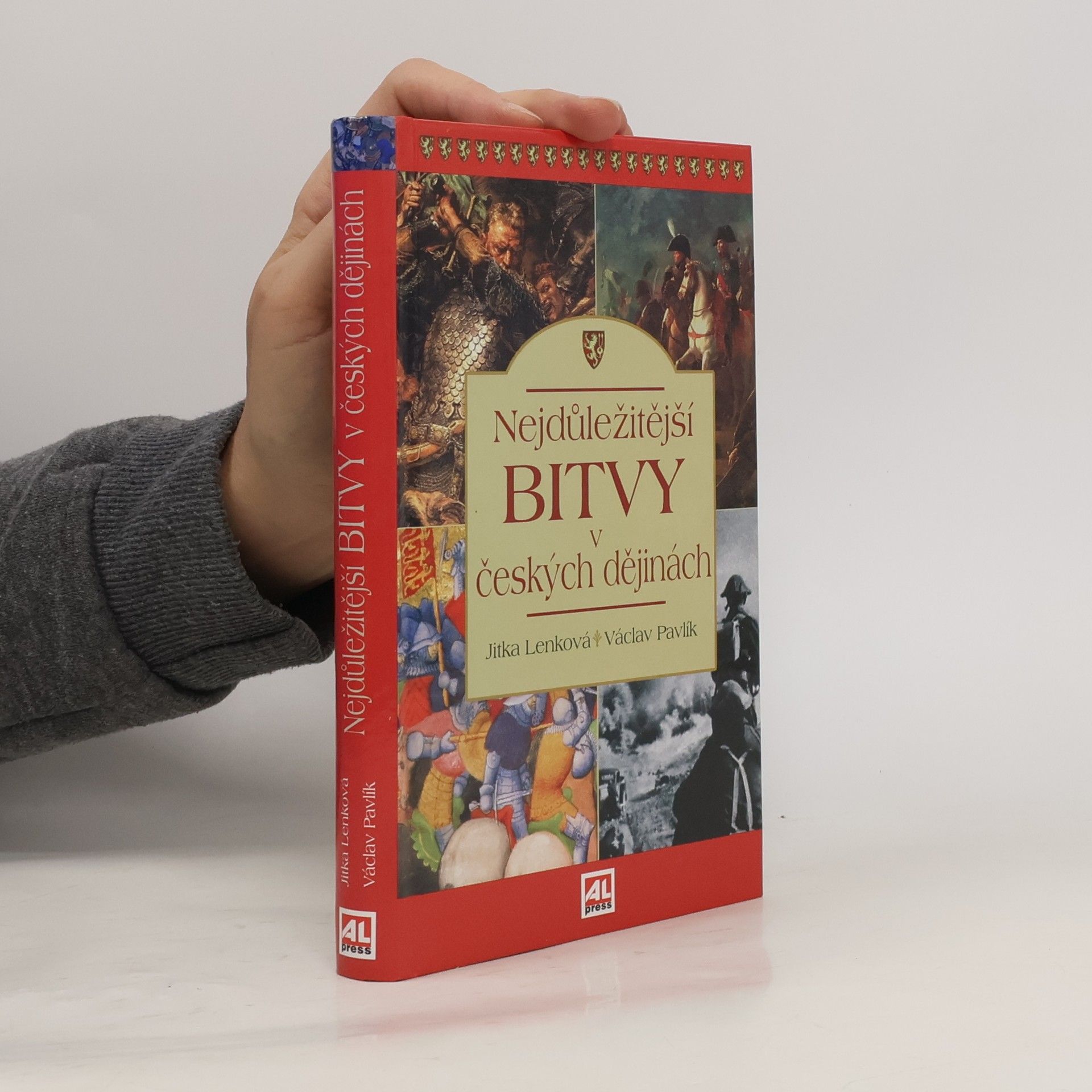 Václav Pavlík Nejdůležitější bitvy v českých dějinách