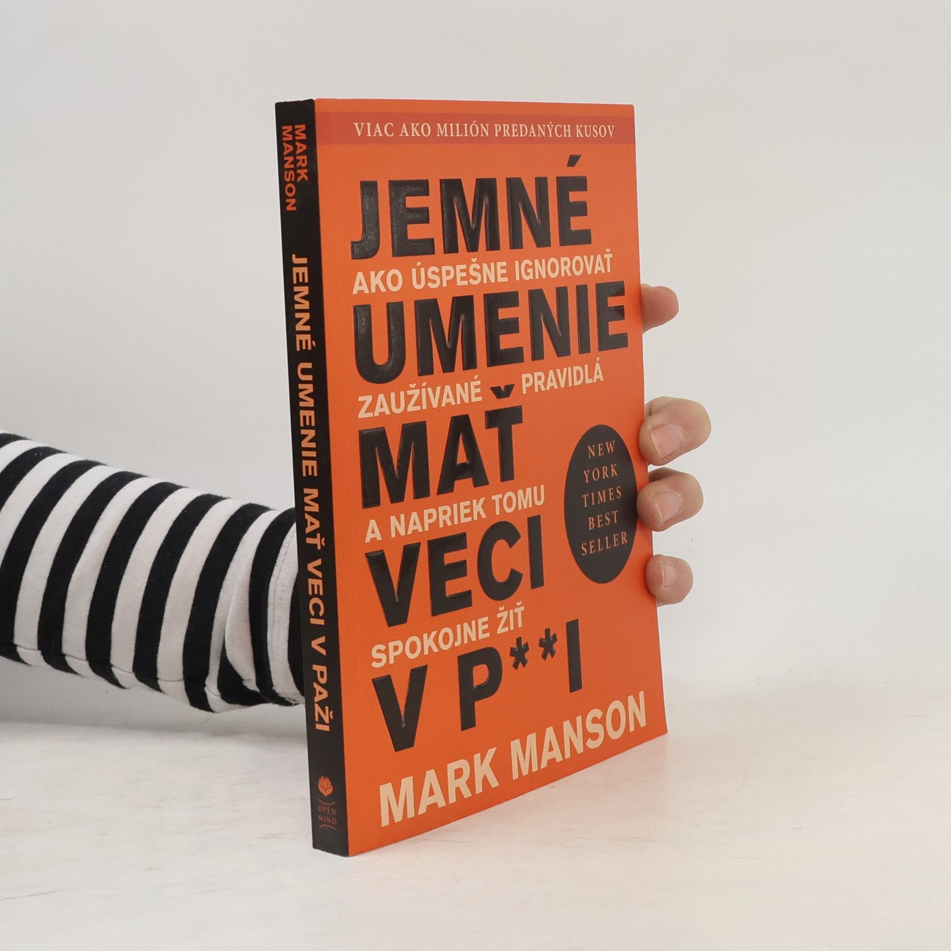Mark Manson Jemné umenie mať veci v p**i