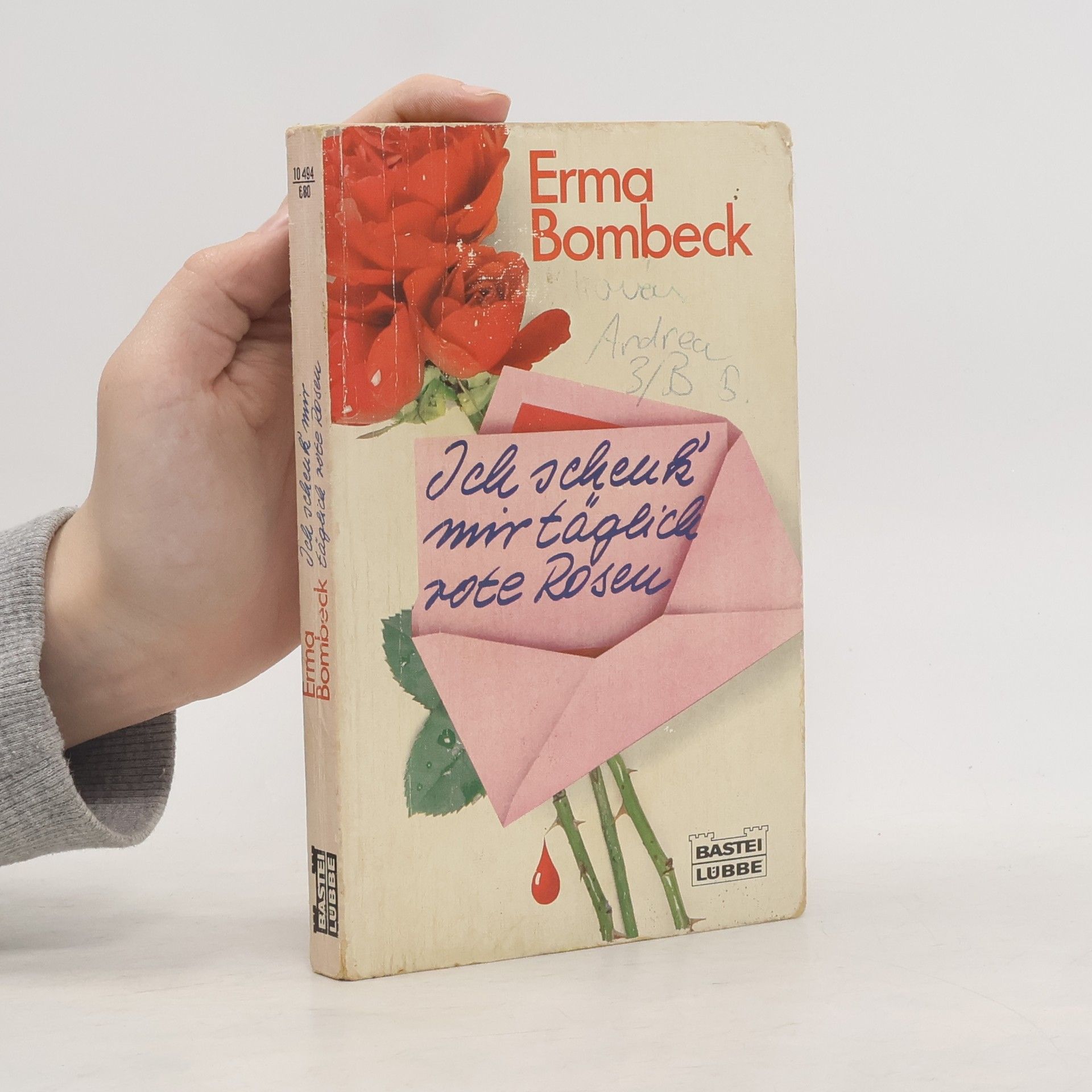 Erma Bombeck Ich schick mit täglich note Roseu