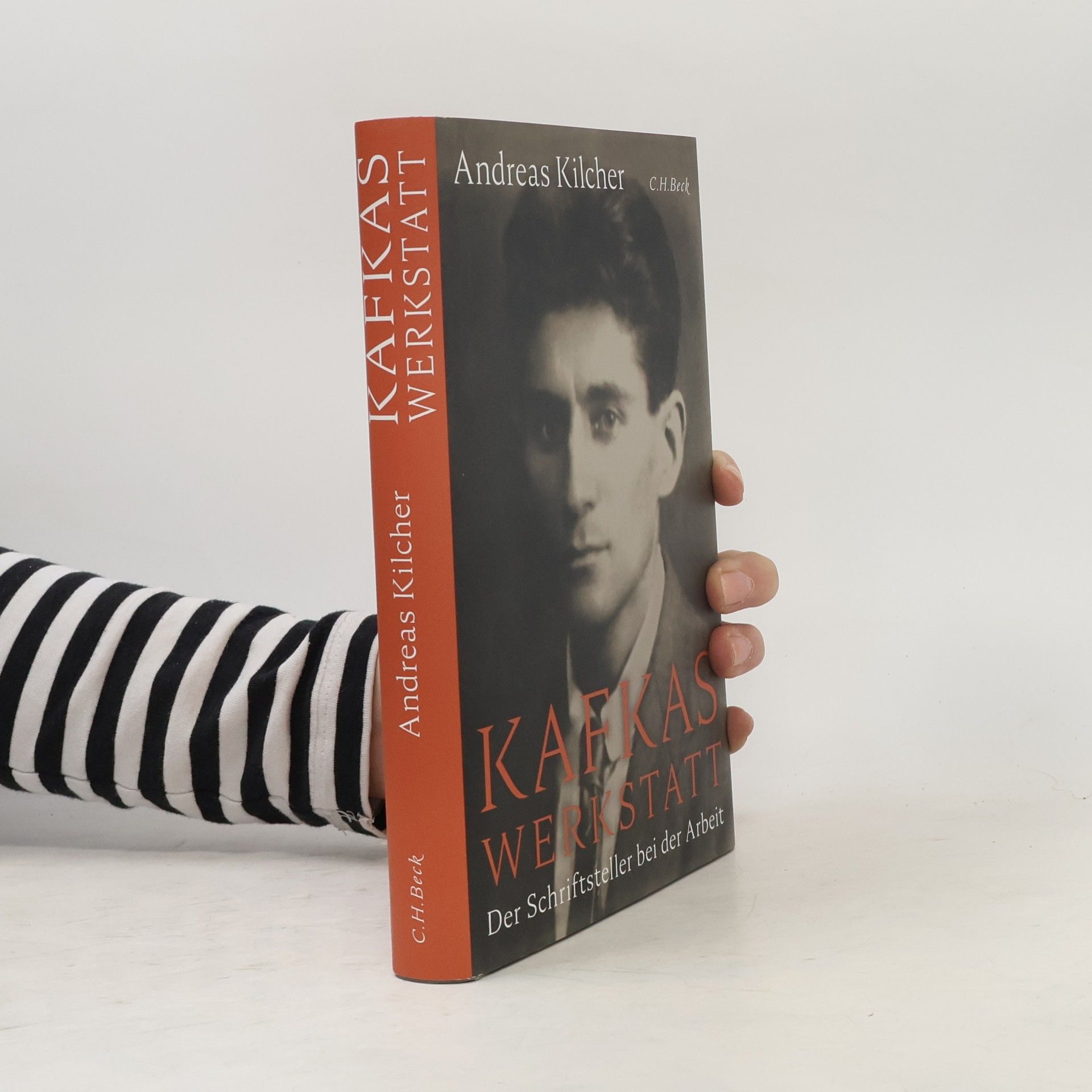 Andreas Kilcher Kafkas Werkstatt