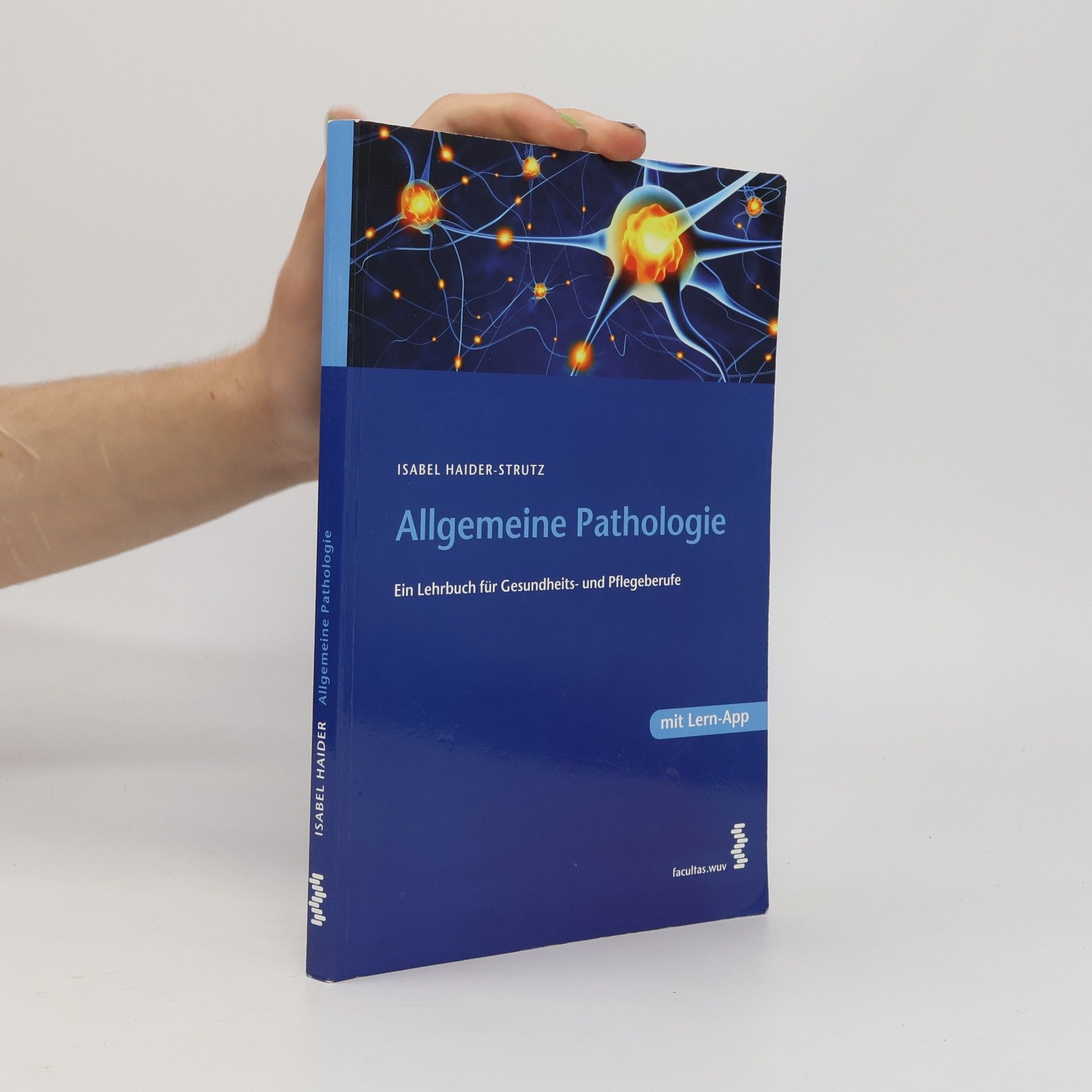 Isabel Haider-Strutz Lehrbuch der allgemeinen Pathologie