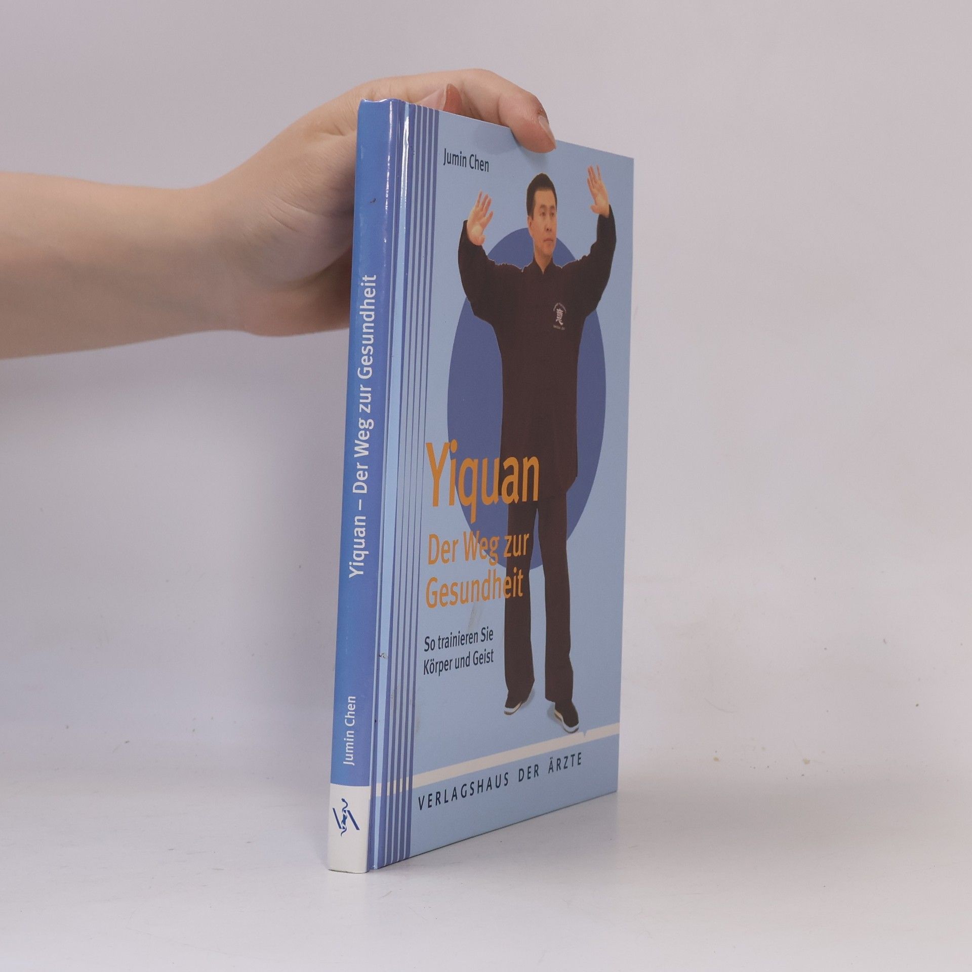 Yiquan - Der Weg zur Gesundheit