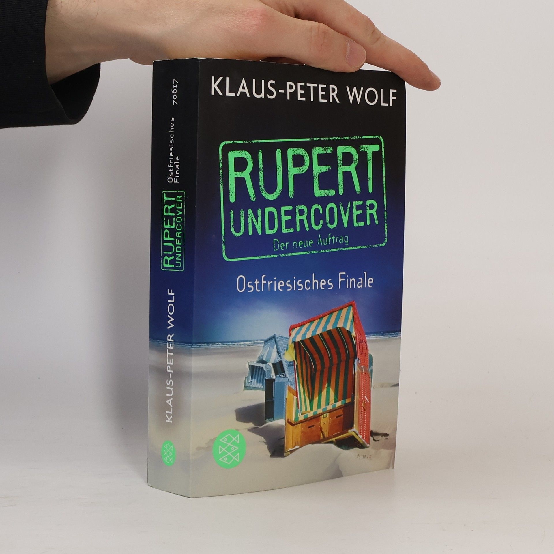 Klaus-Peter Wolf Rupert Undercover. Ostfriesisches Finale