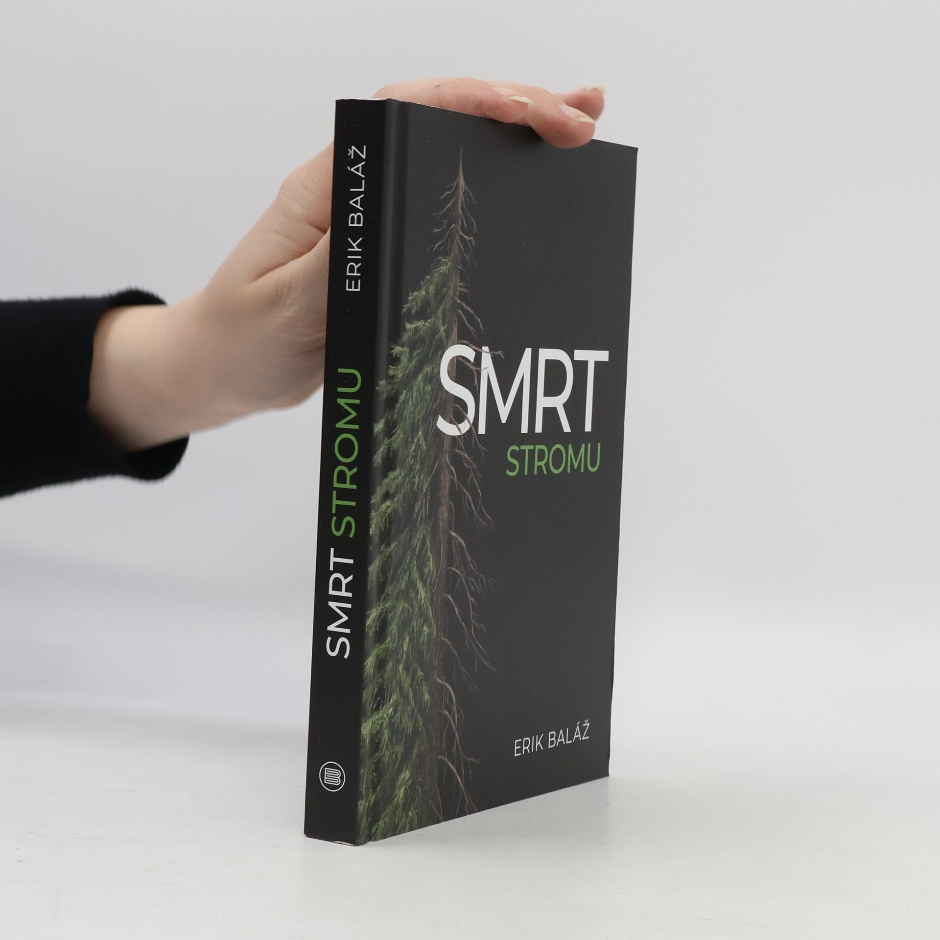 Erik Baláž Smrt stromu