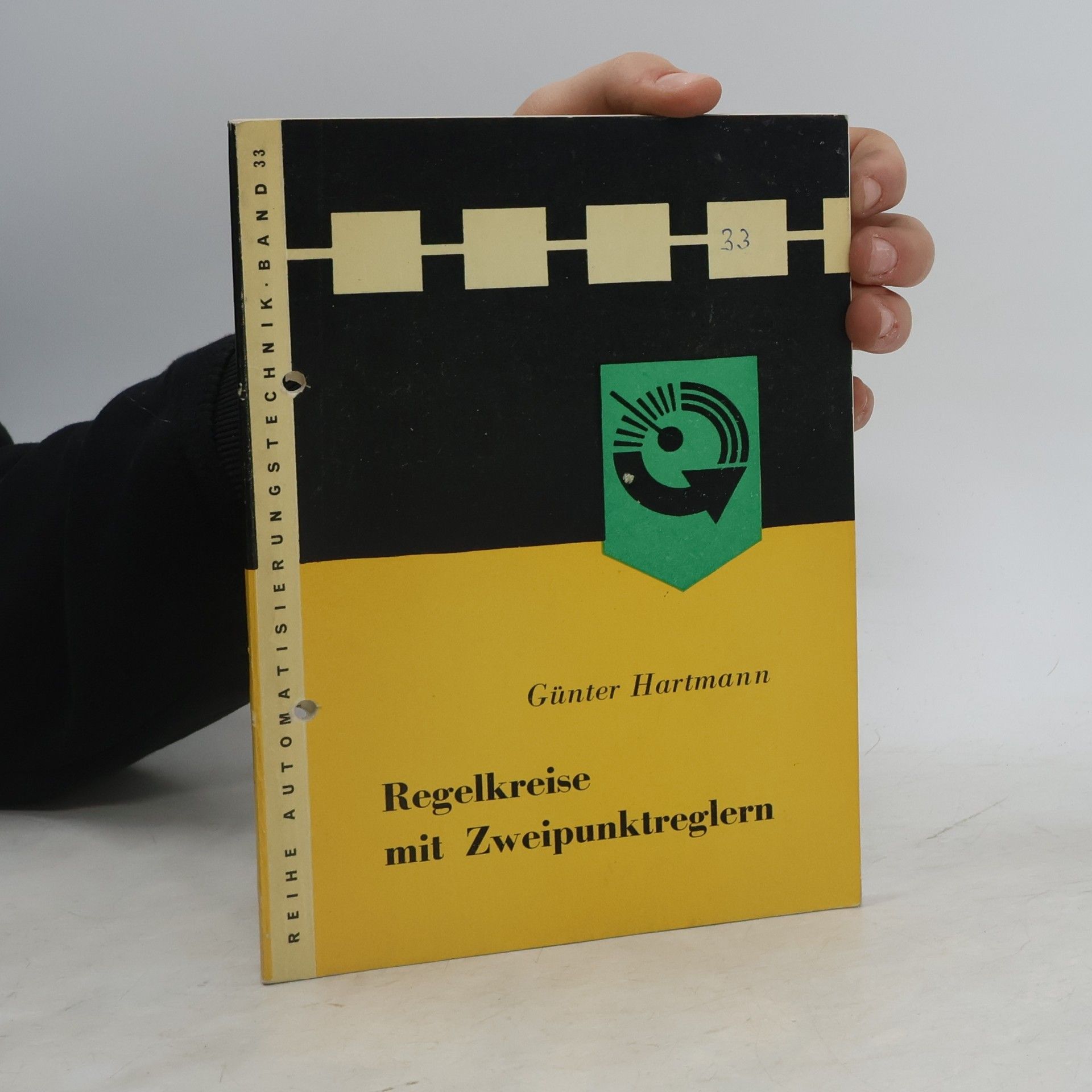 Günter Hartmann Regelkreise mit Zweipunktreglern