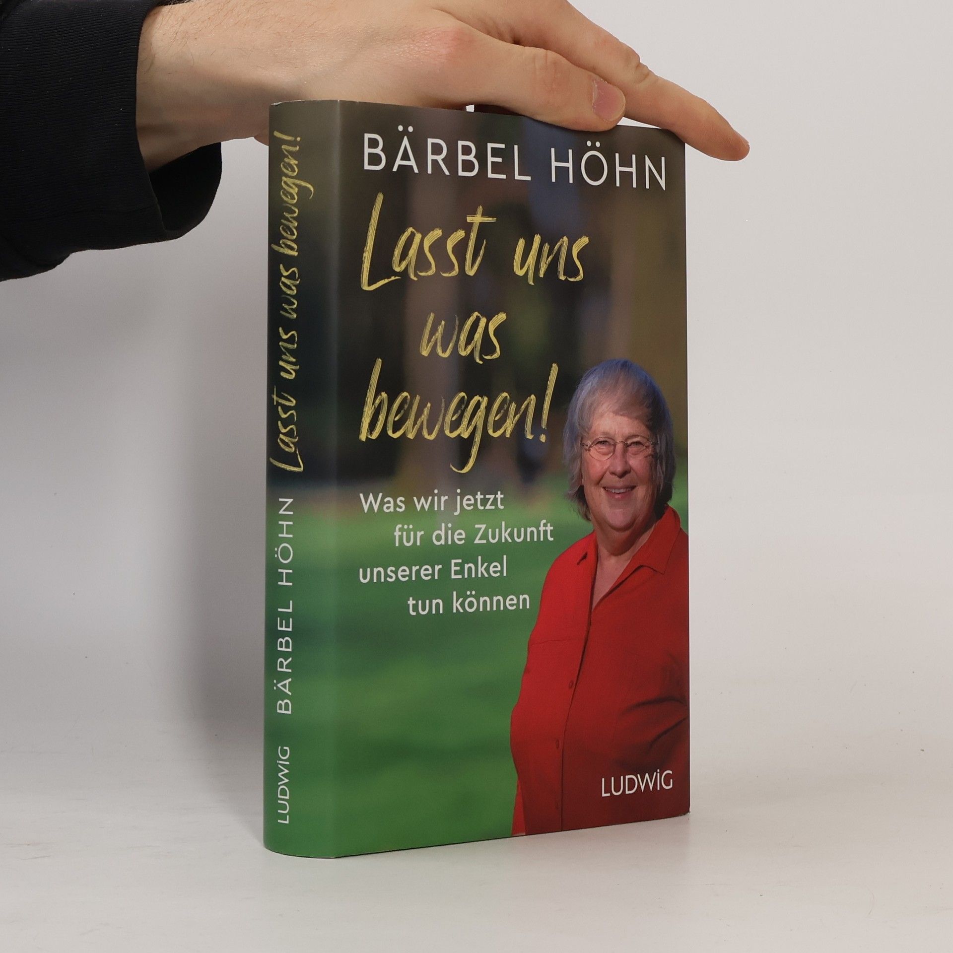 Bärbel Höhn Lasst uns was bewegen!