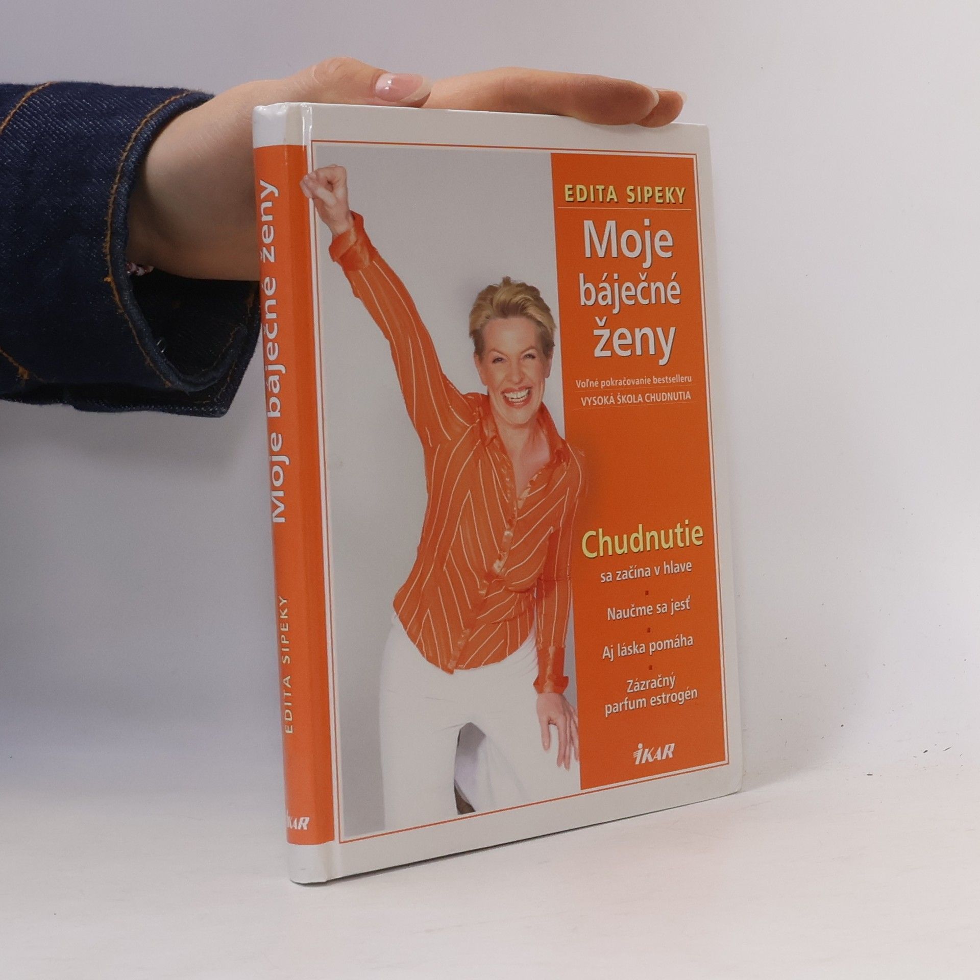 Edita Sipeky Moje báječné ženy