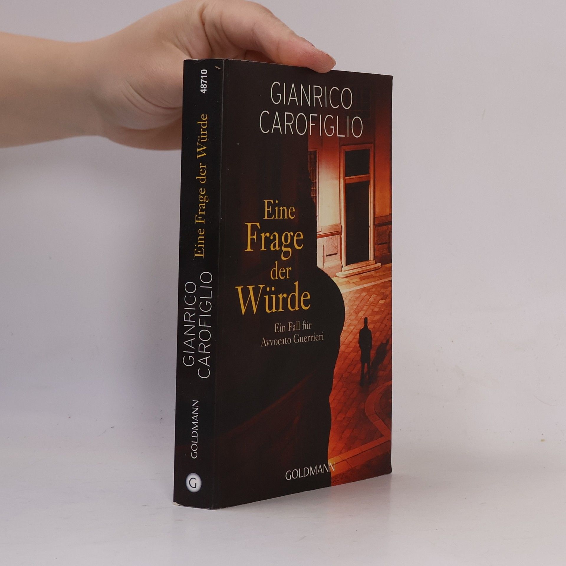 Gianrico Carofiglio Eine Frage der Würde