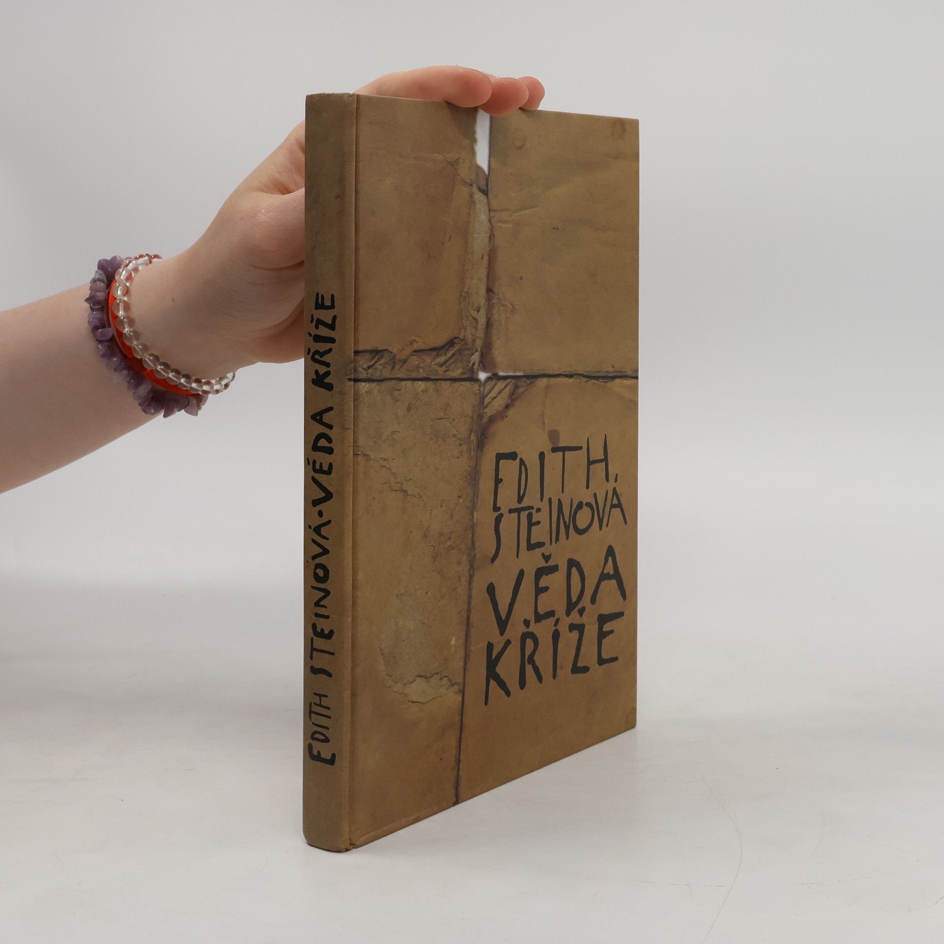 Edith Stein Věda kříže. Studie o svatém Janu od Kříže