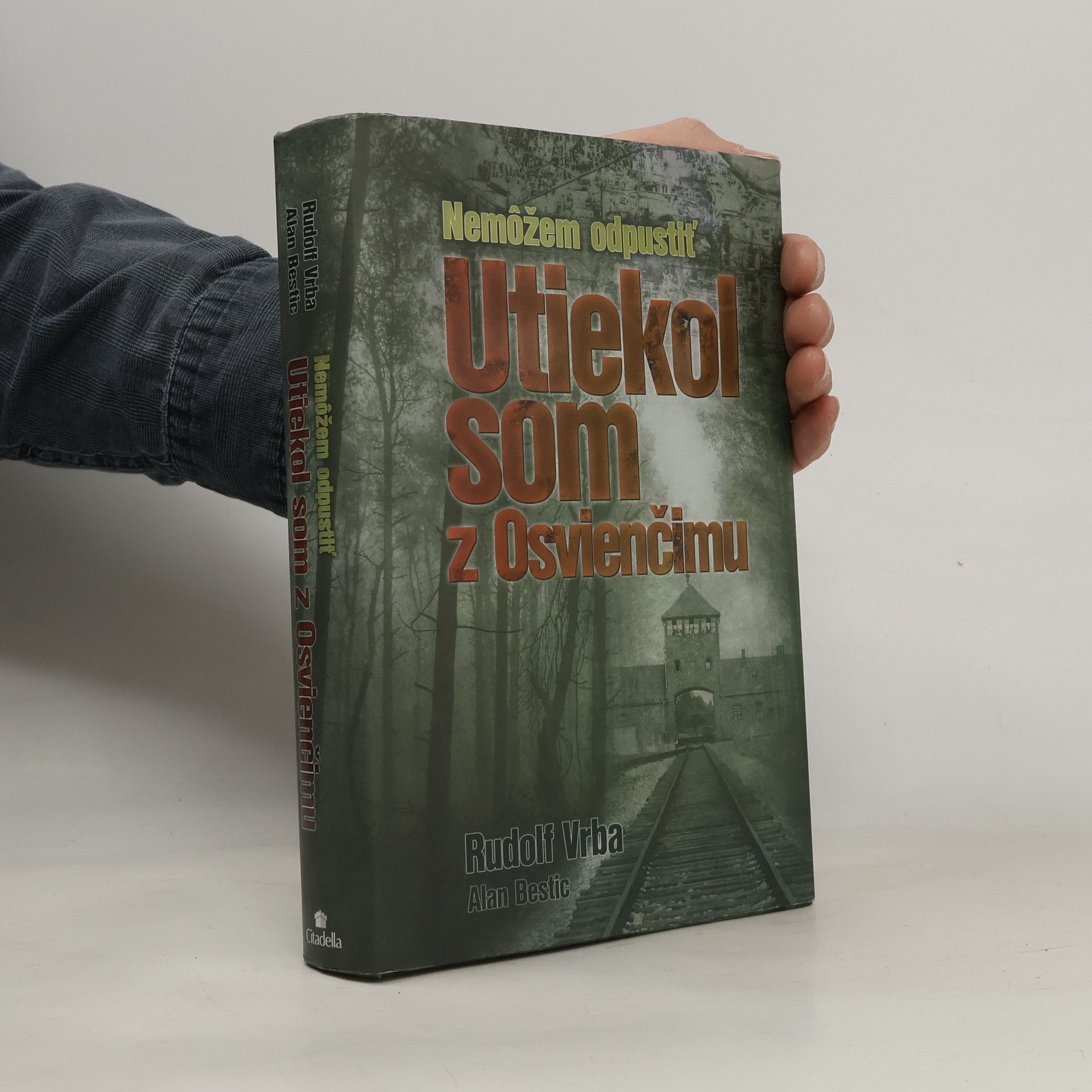 Rudolf Vrba Utiekol som z Osvienčimu