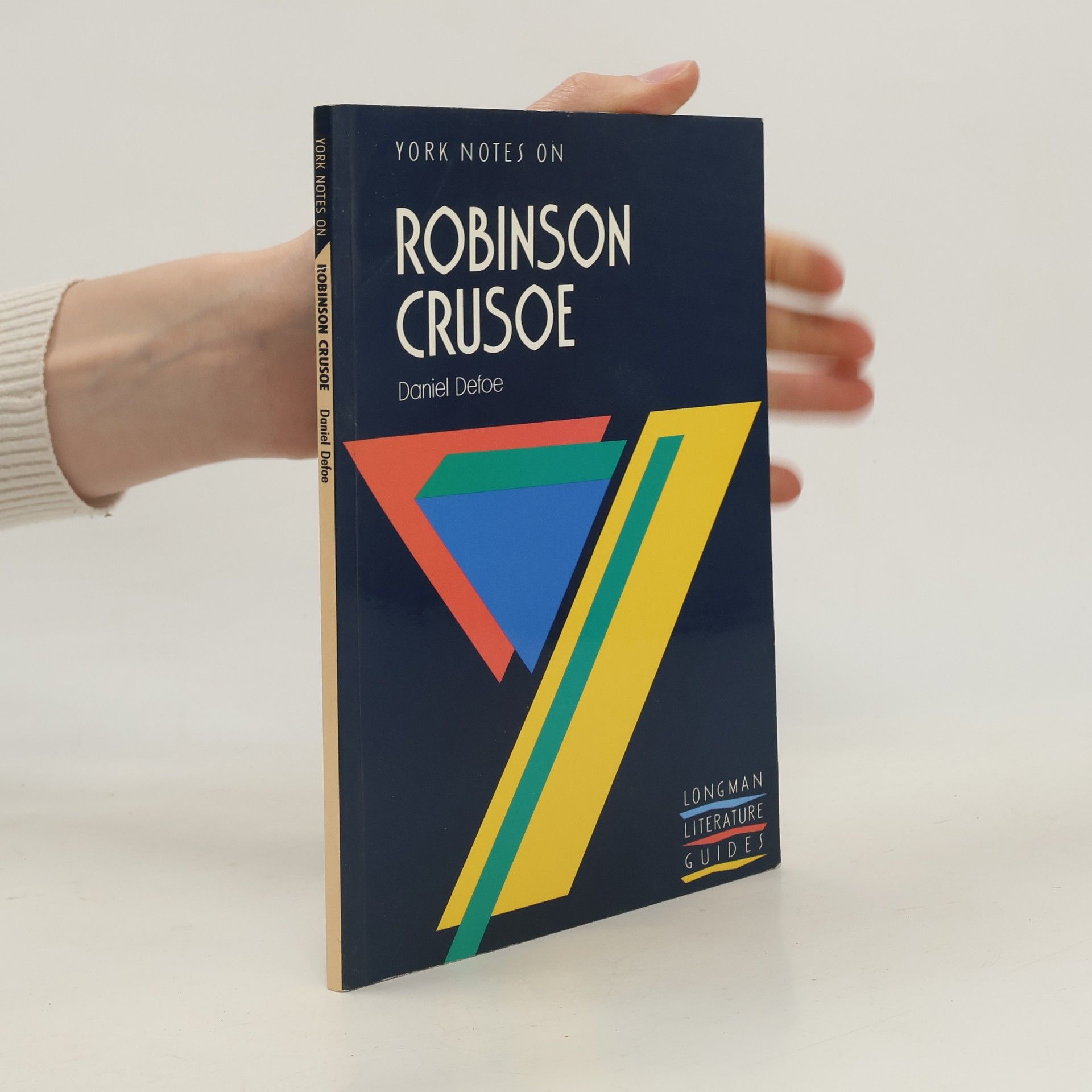Arthur Raleigh Humphreys York Notes: Robinson Crusoe