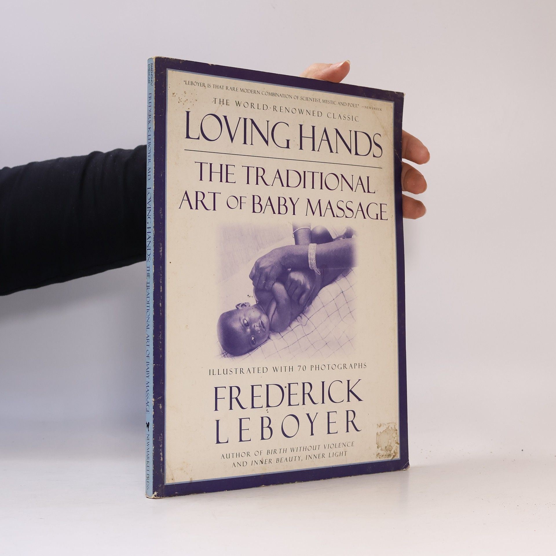 Frederick Leboyer Loving Hands