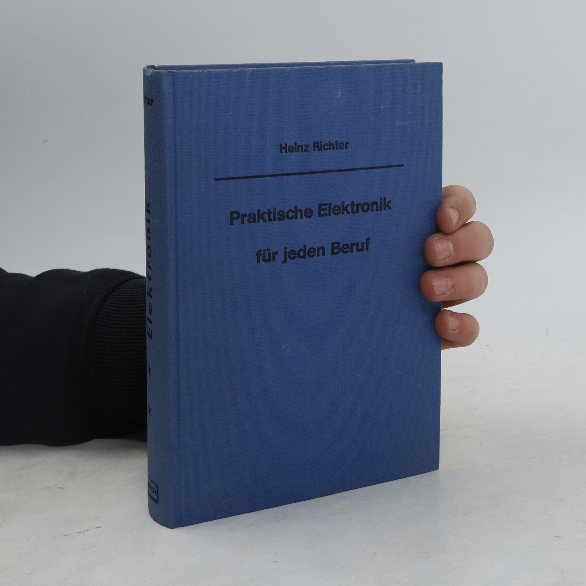 Praktische Elektronik für jeden Beruf