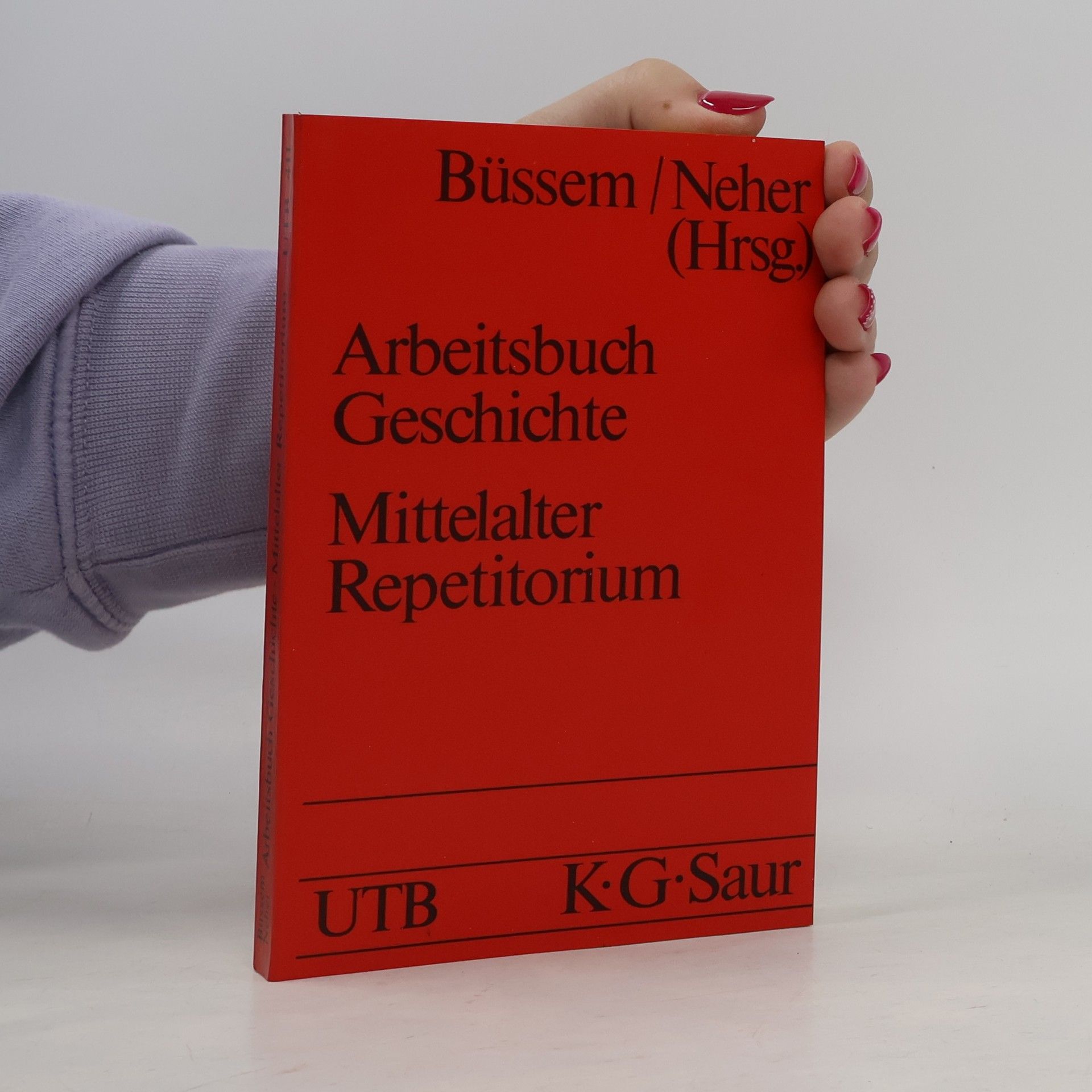 UTB S (Small-Format): Uni-Taschenbücher: Arbeitsbuch Geschichte