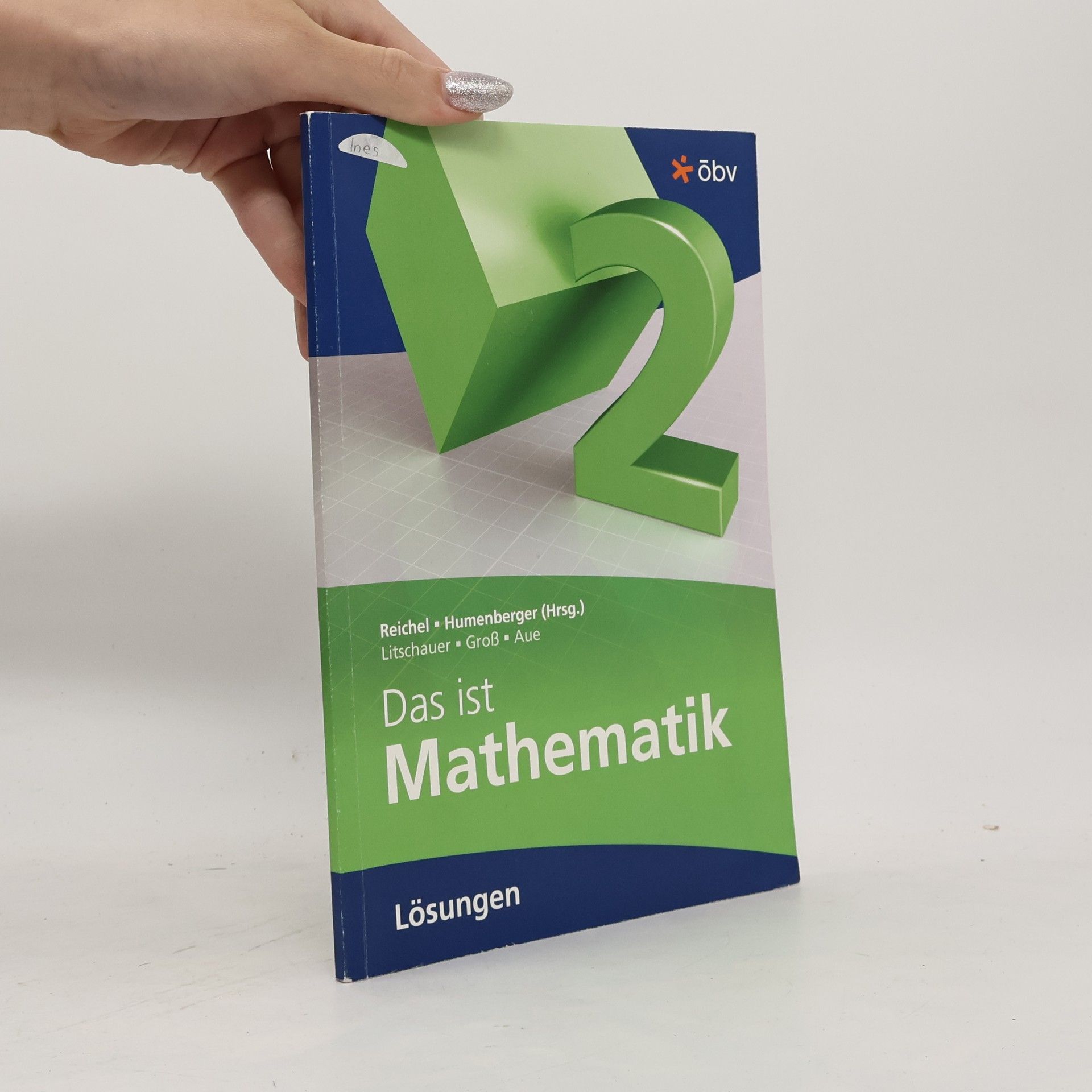 Hans-Christian Reichel Das ist Mathematik 2