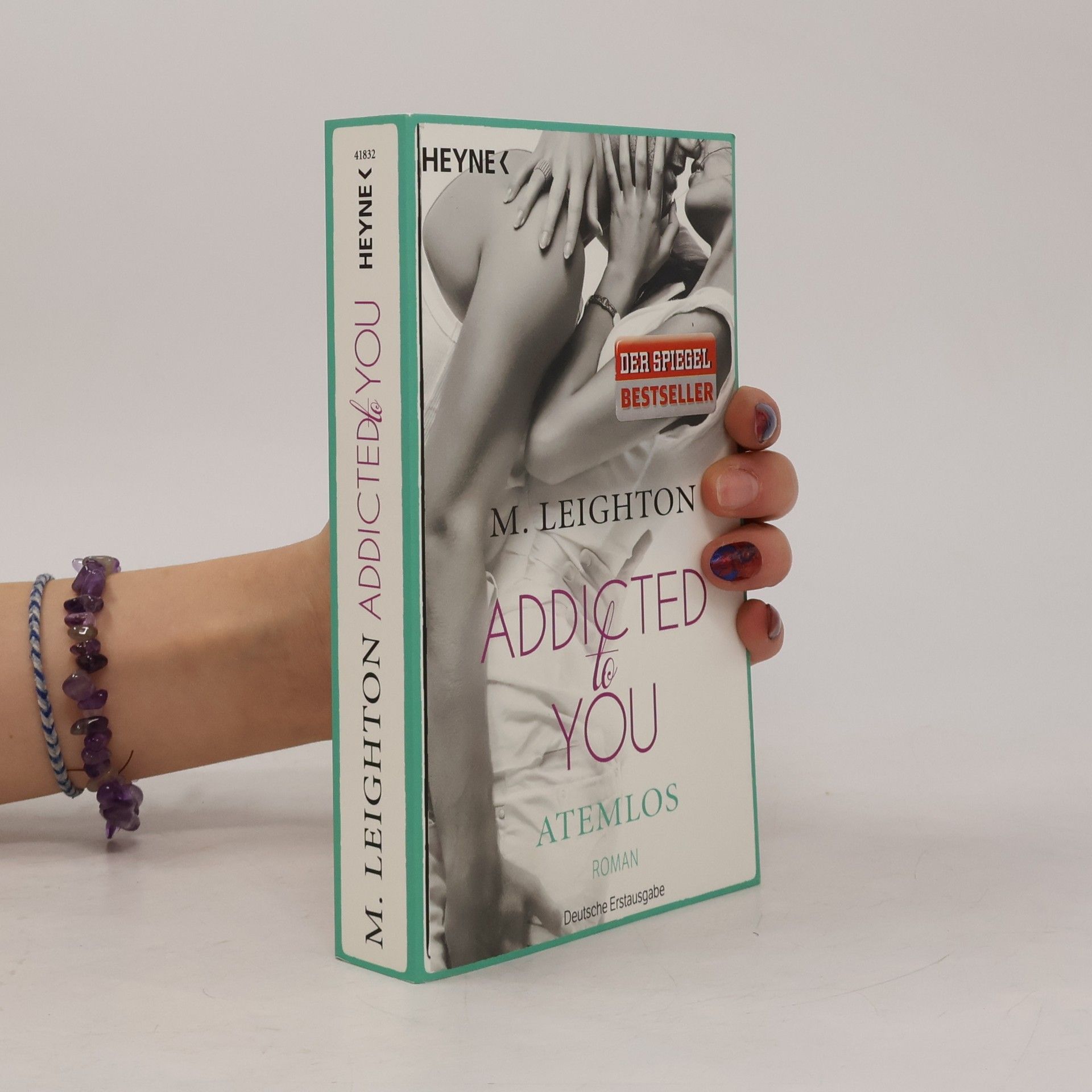 M. Leighton Addicted to you. Atemlos.