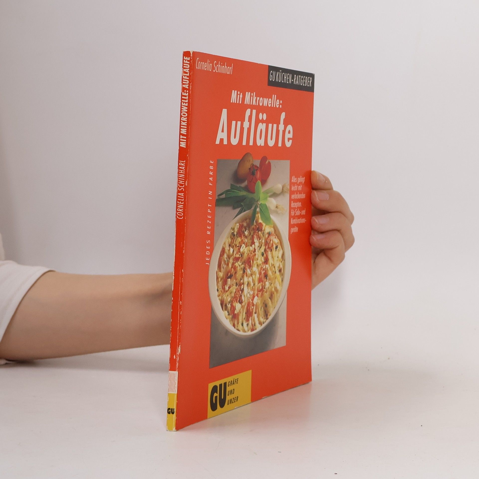 Cornelia Schinharl Mit Mikrowelle: Aufläufe
