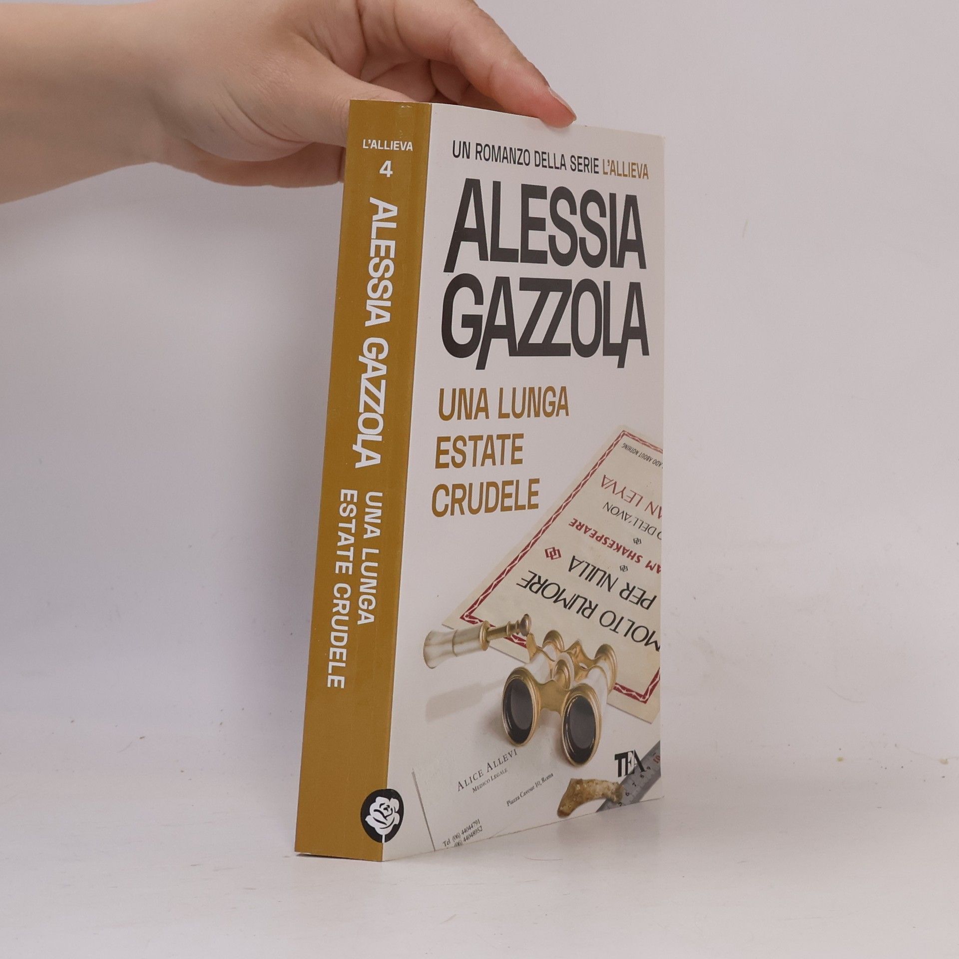 Alessia Gazzola L'Allieva - 4: Una lunga estate crudele. Edizione speciale anniversario