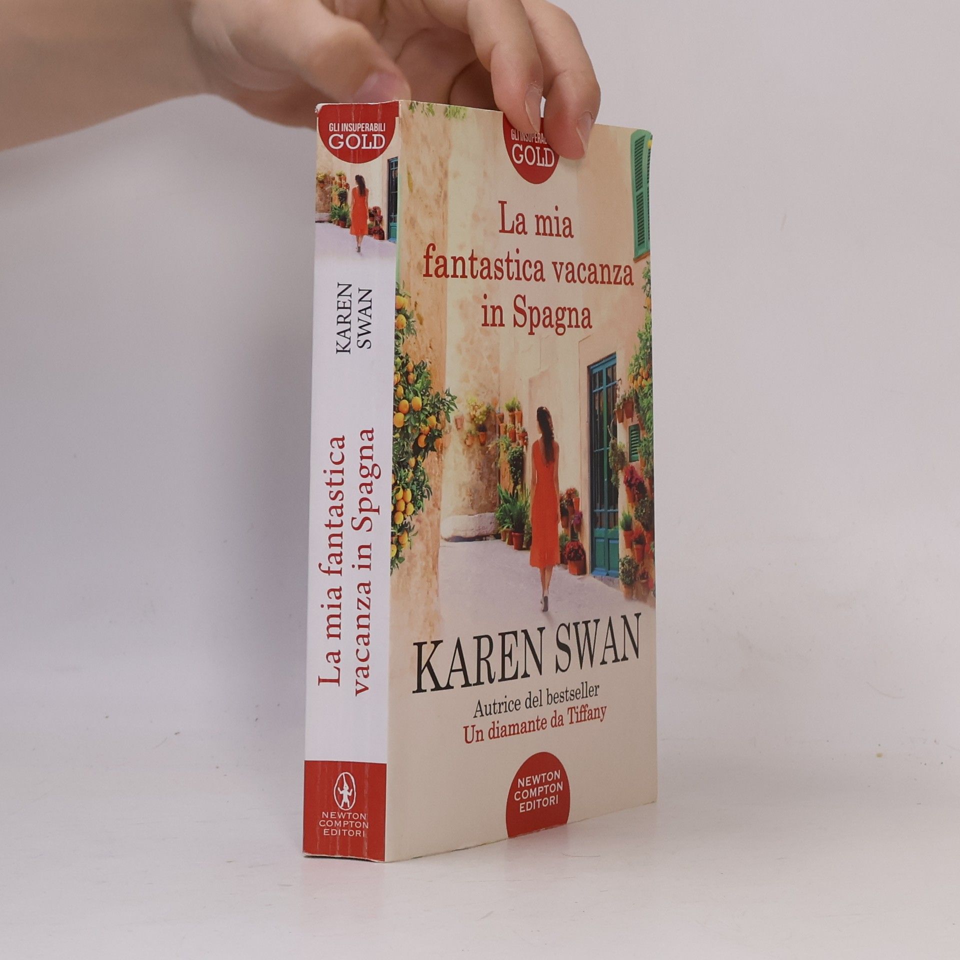 Karen Swan La mia fantastica vacanza in Spagna