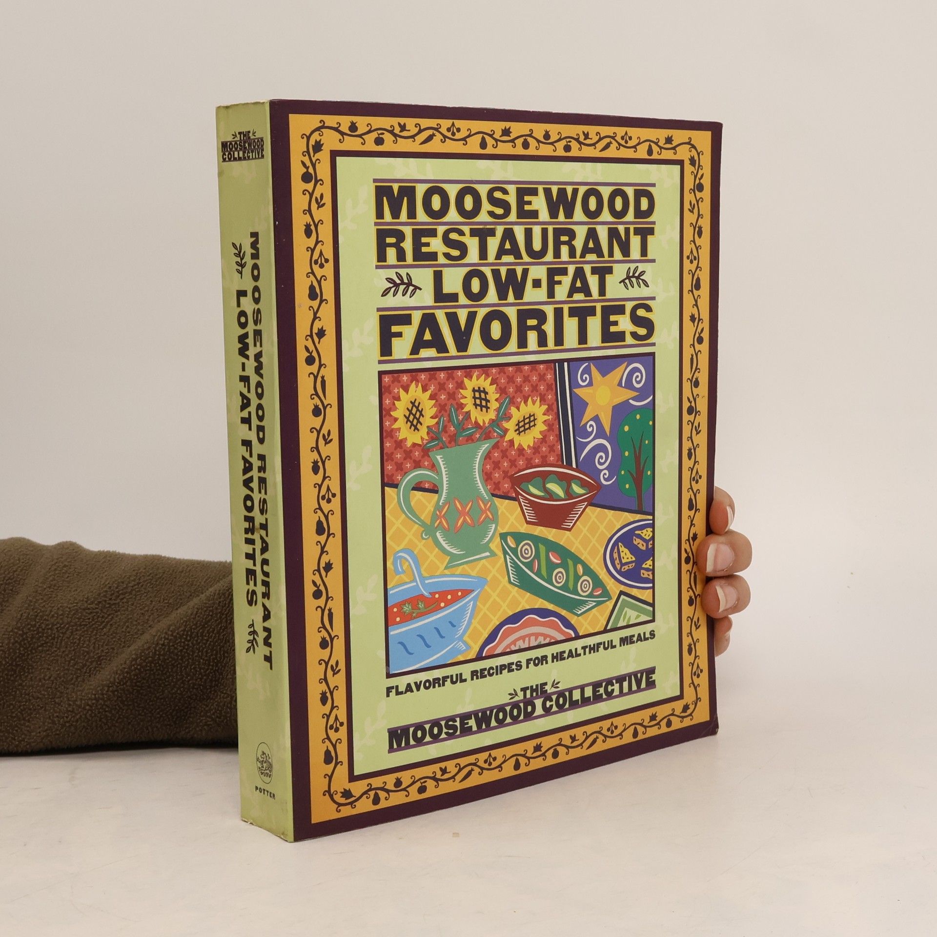 The Moosewood Collective Moosewood Restaurant Low-Fat Favorites