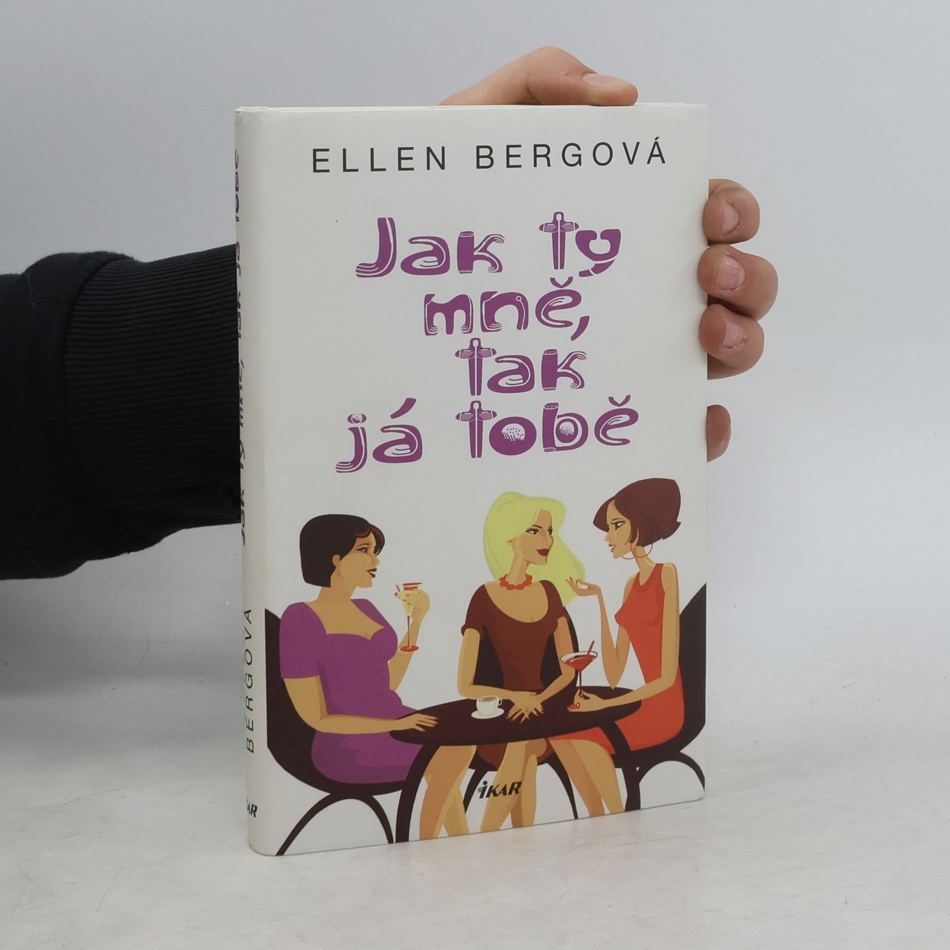 Ellen Berg Jak ty mně, tak já tobě
