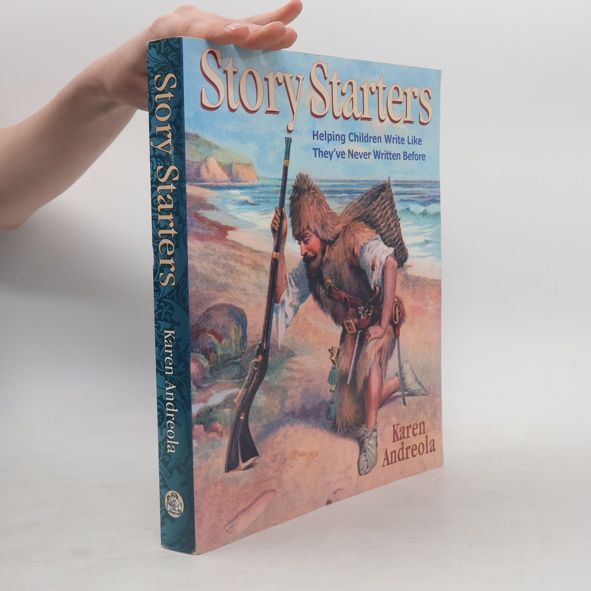 Karen Andreola Story Starters