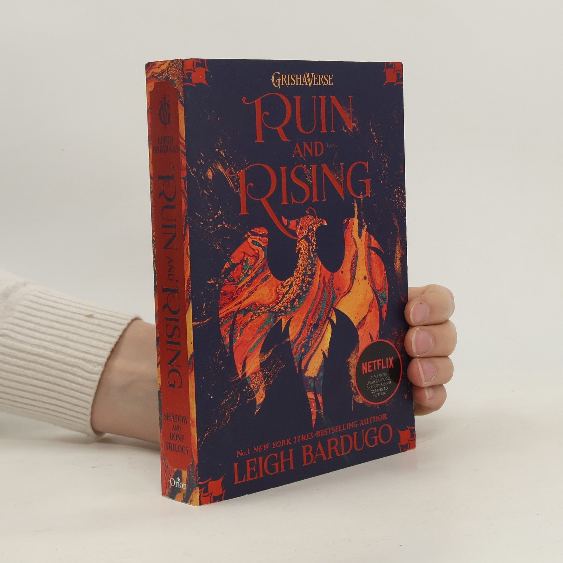 Leigh Bardugo Ruin and rising