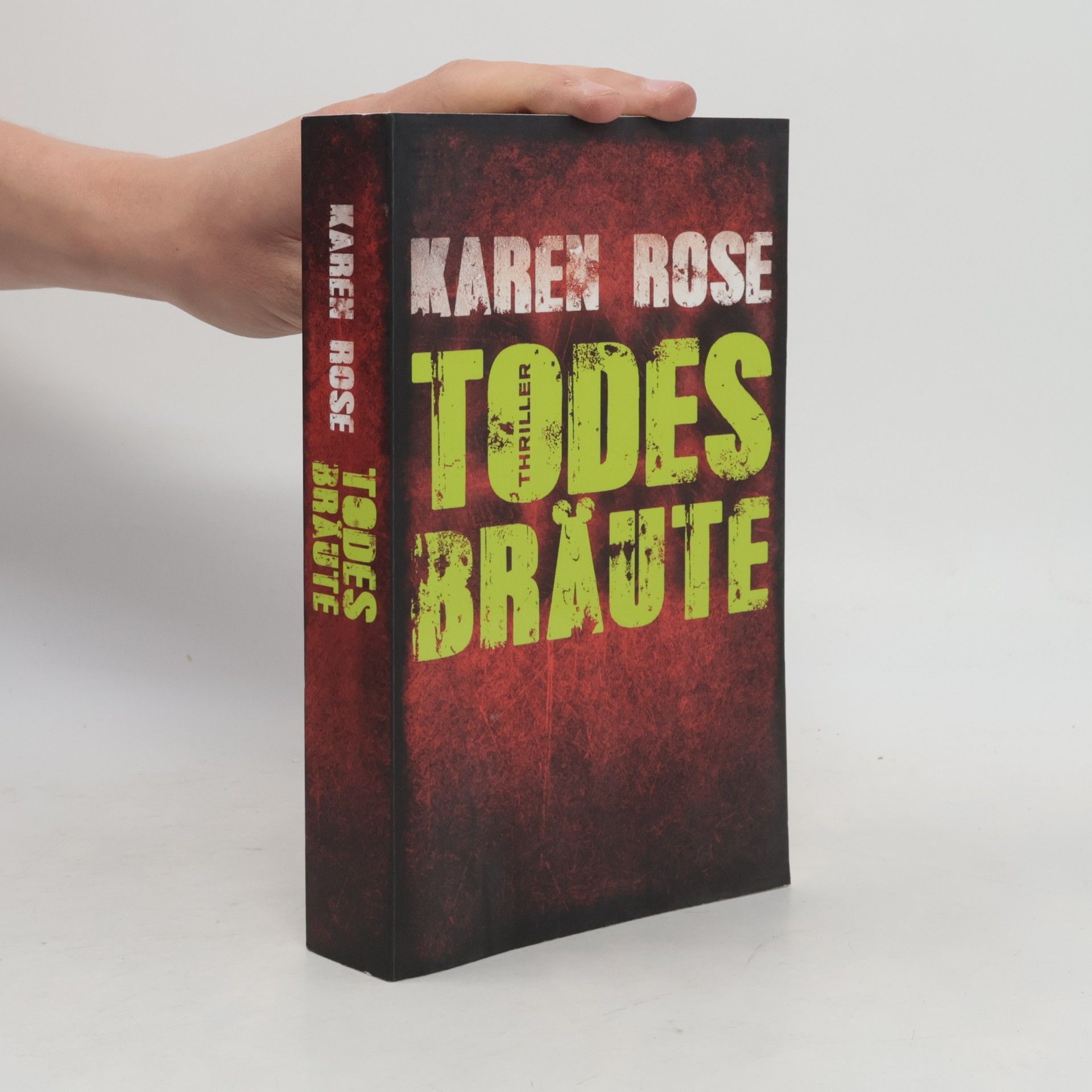 Karen Rose Todesbräute
