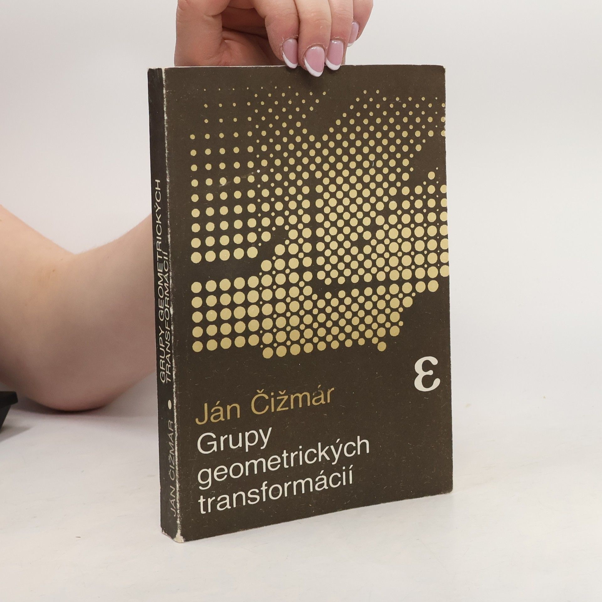 Jan Čižmár Grupy geometrických transformácií