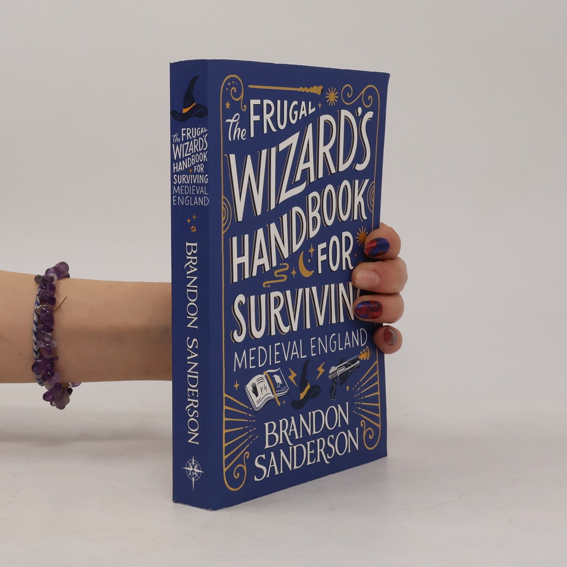 Brandon Sanderson The Frugal Wizard's Handbook for Surviving Medieval England