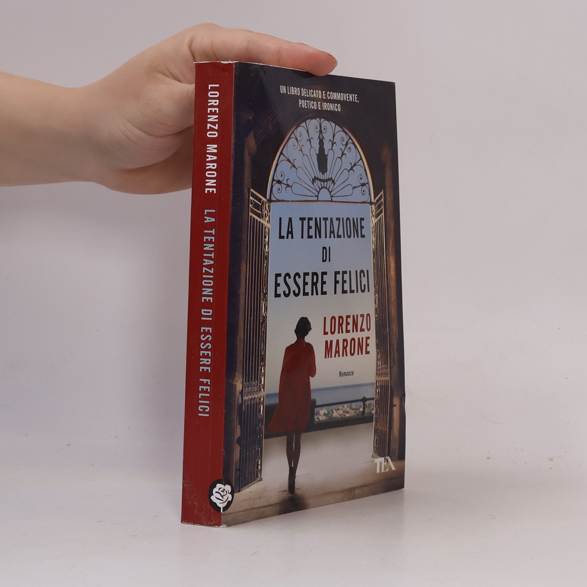 Lorenzo Marone La tentazione di essere felici